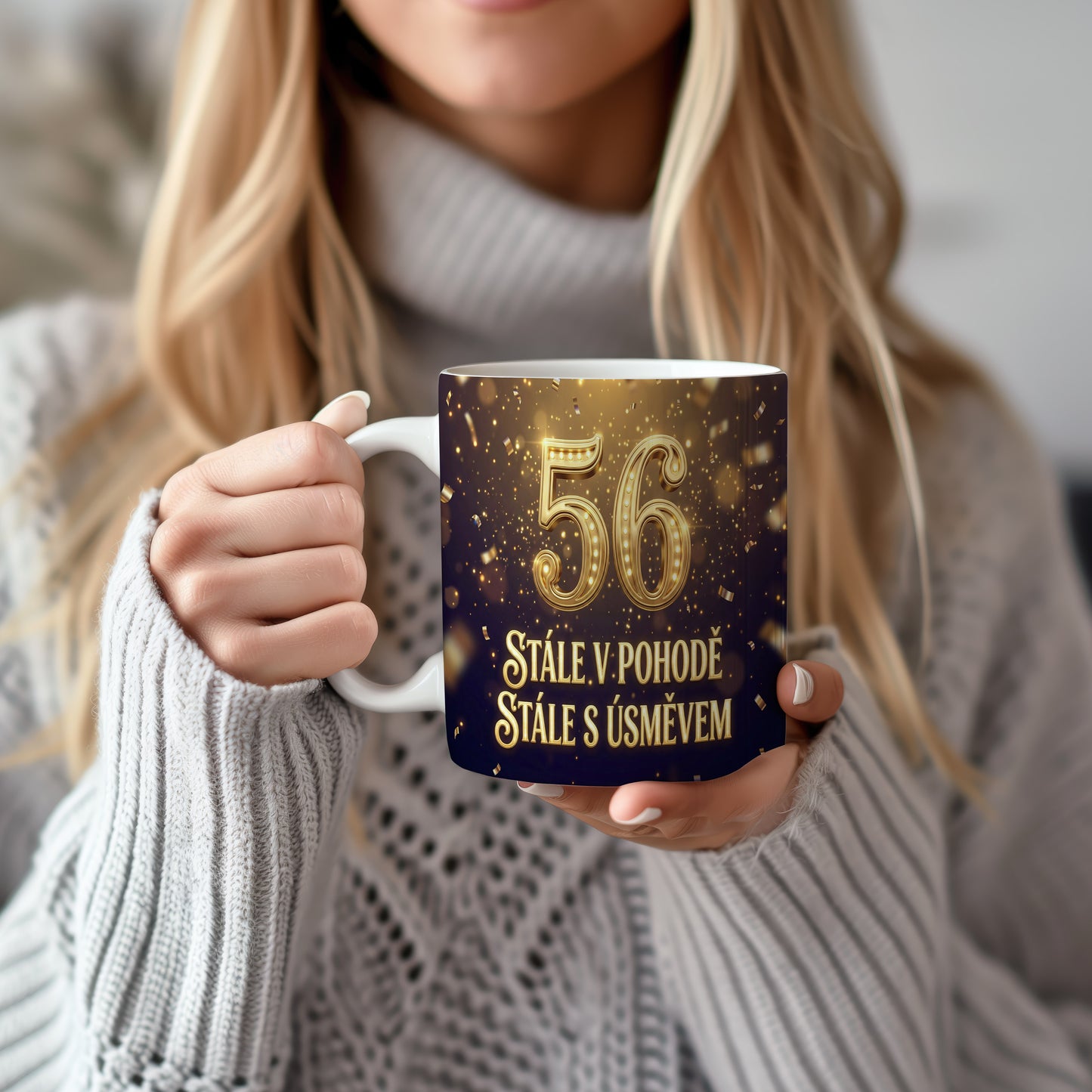 Narozeninový hrnek 56 let – STÁLE V POHODĚ STÁLE S ÚSMĚVEM