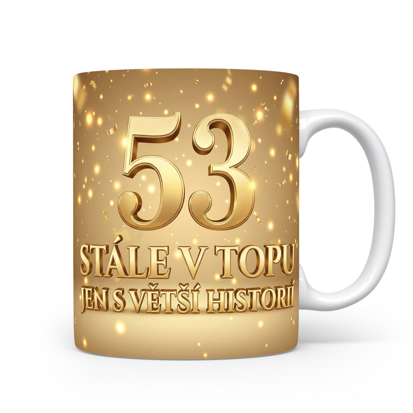 Narozeninový hrnek s číslem 53 a hláškou