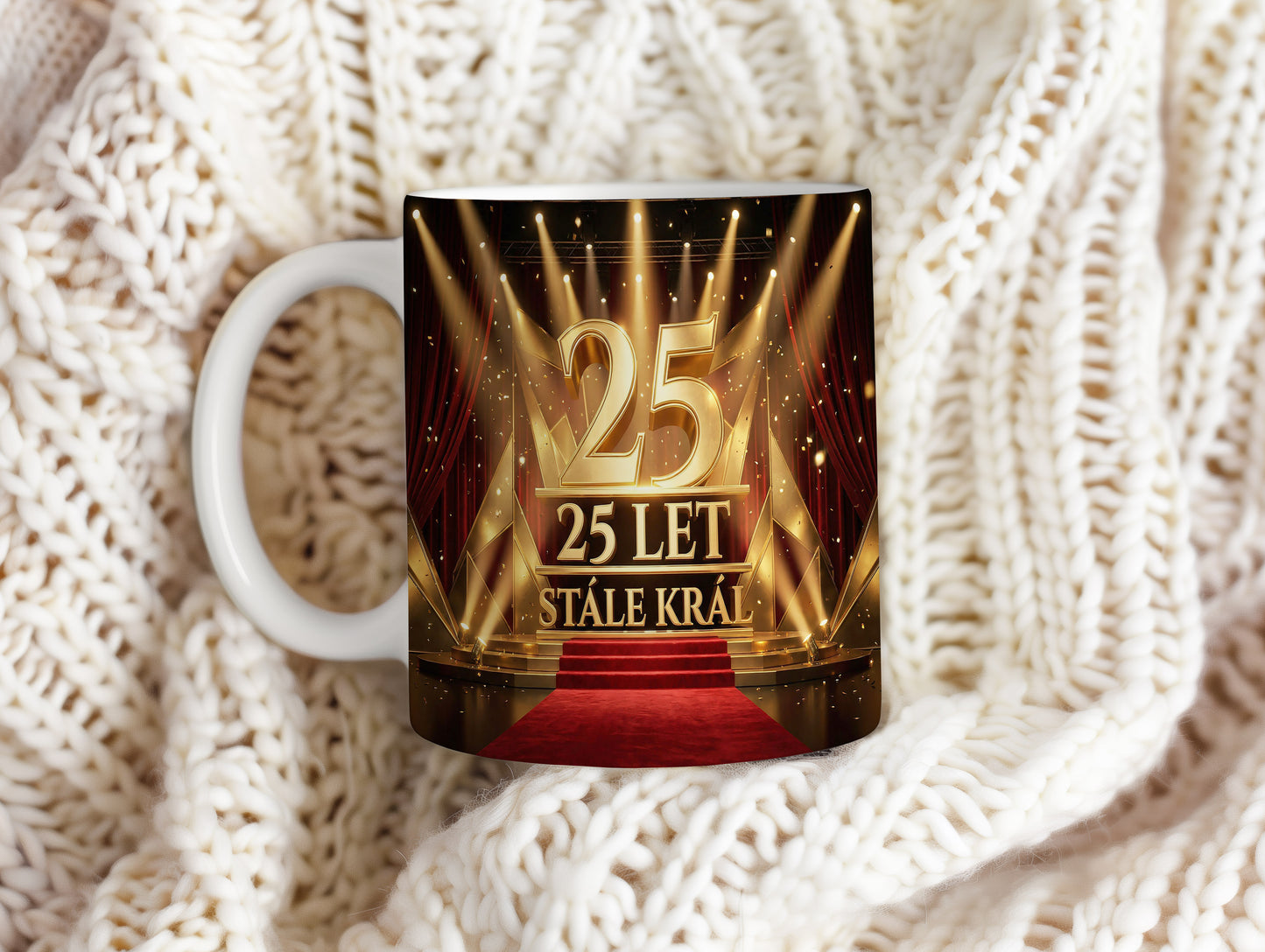 Narozeninový hrnek 25 let – STÁLE KRÁL