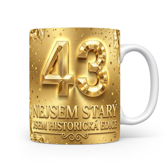 Hrnček s nápisem k 43. narozeninám