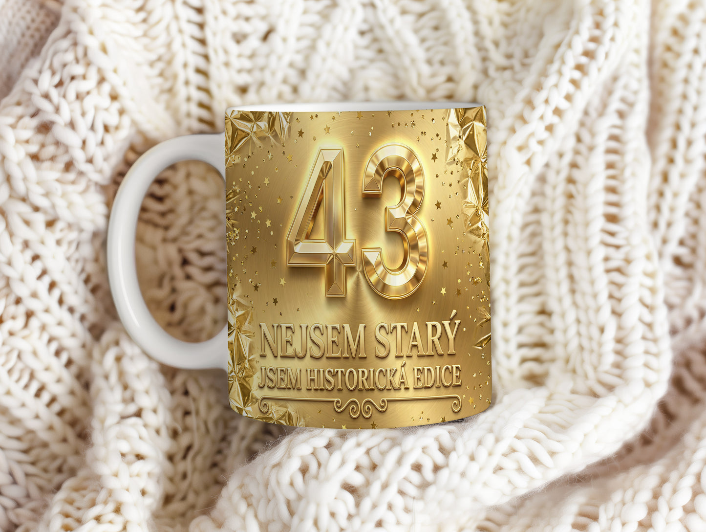 Narozeninový hrnek 43 let – NEJSEM STARÝ, JSEM HISTORICKÁ EDICE