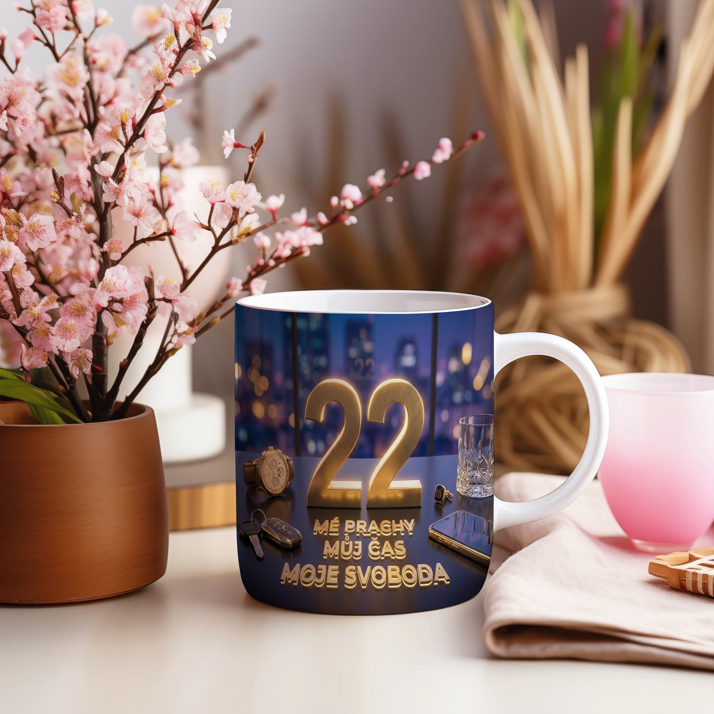 Narozeninový hrnek 22 let – MÉ PRACHY MŮJ ČAS MOJE SVOBODA