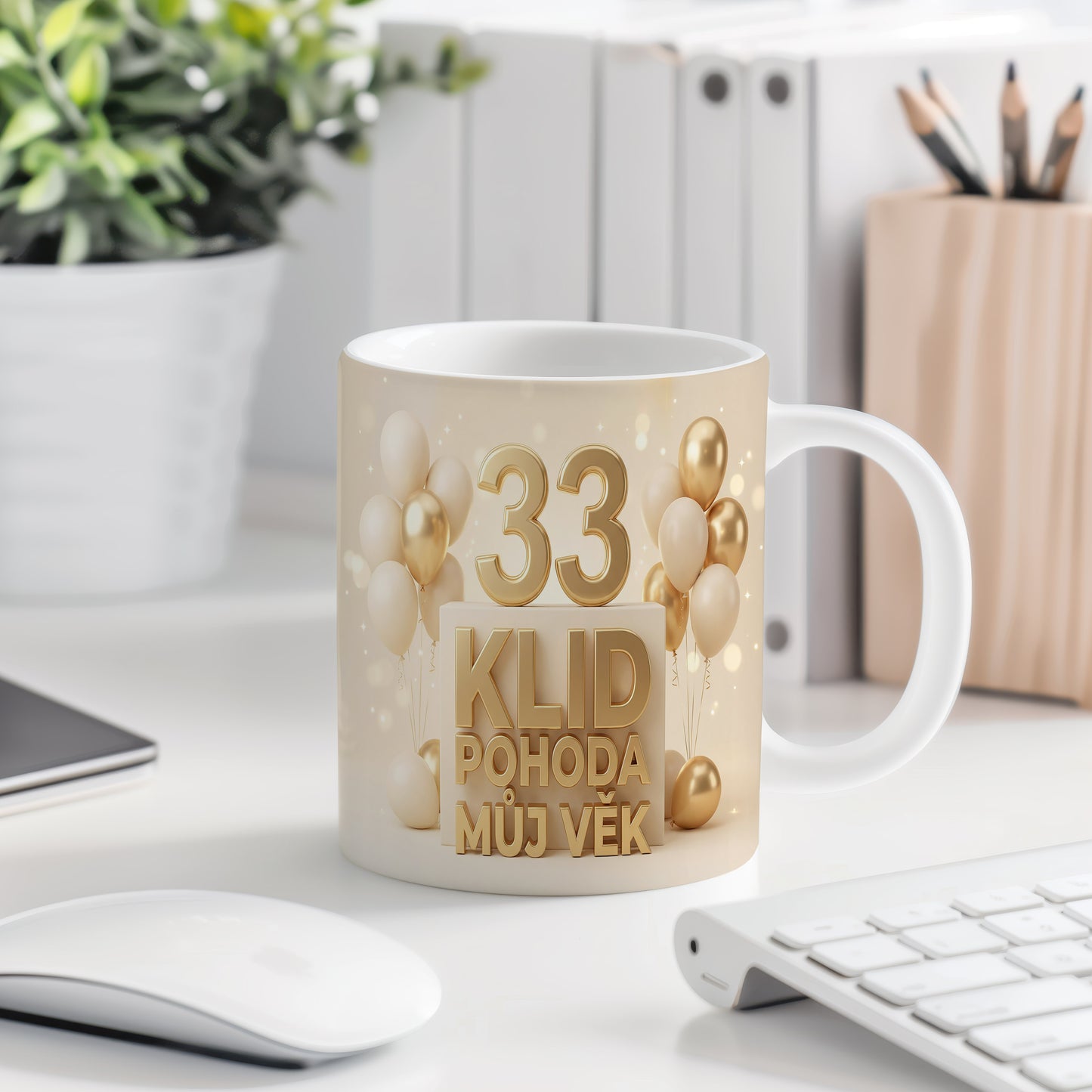 Narozeninový hrnek 33 let – KLID POHODA MŮJ VĚK