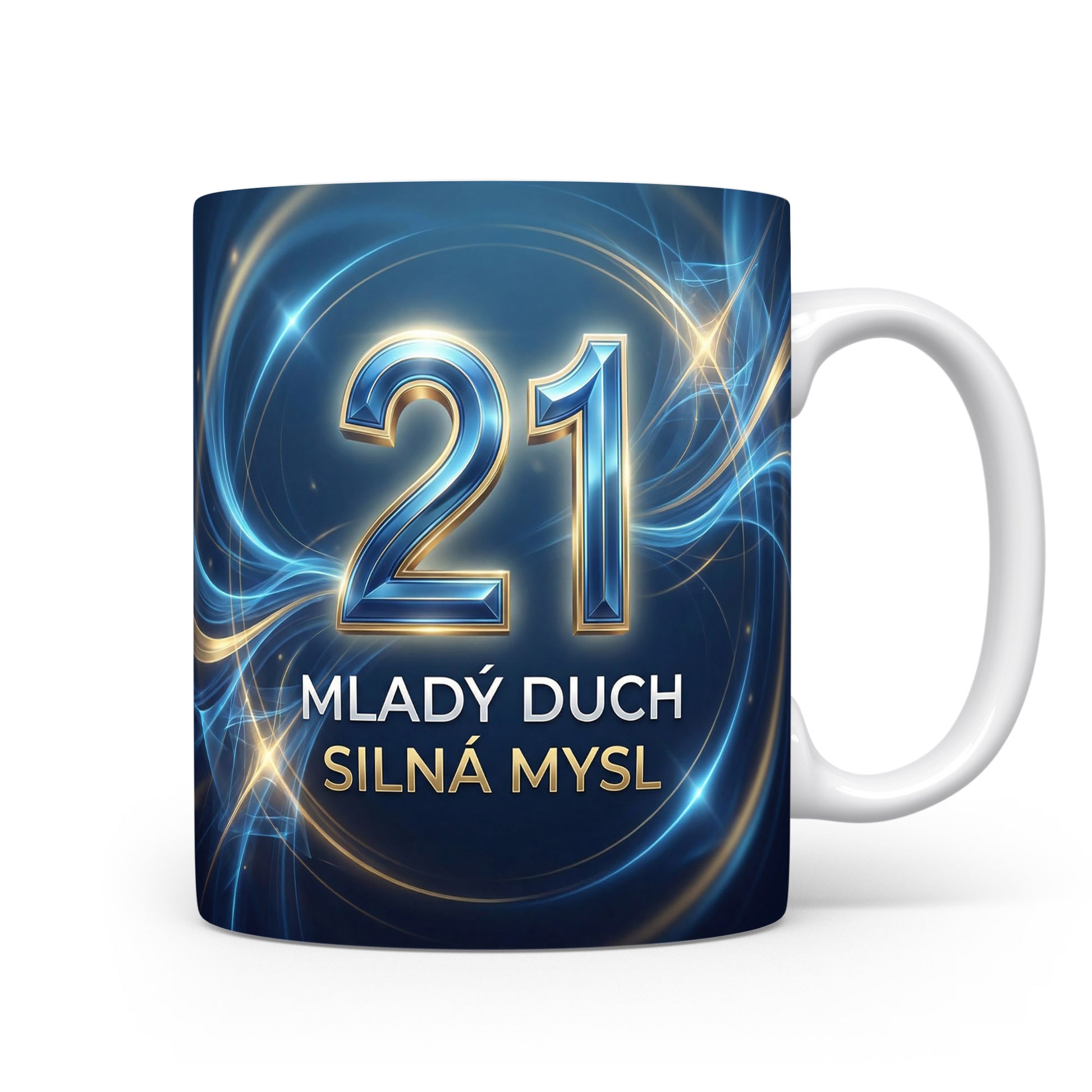 Narozeninový hrnek s číslem 21 a nápisem MLADÝ DUCH SILNÁ MYSL