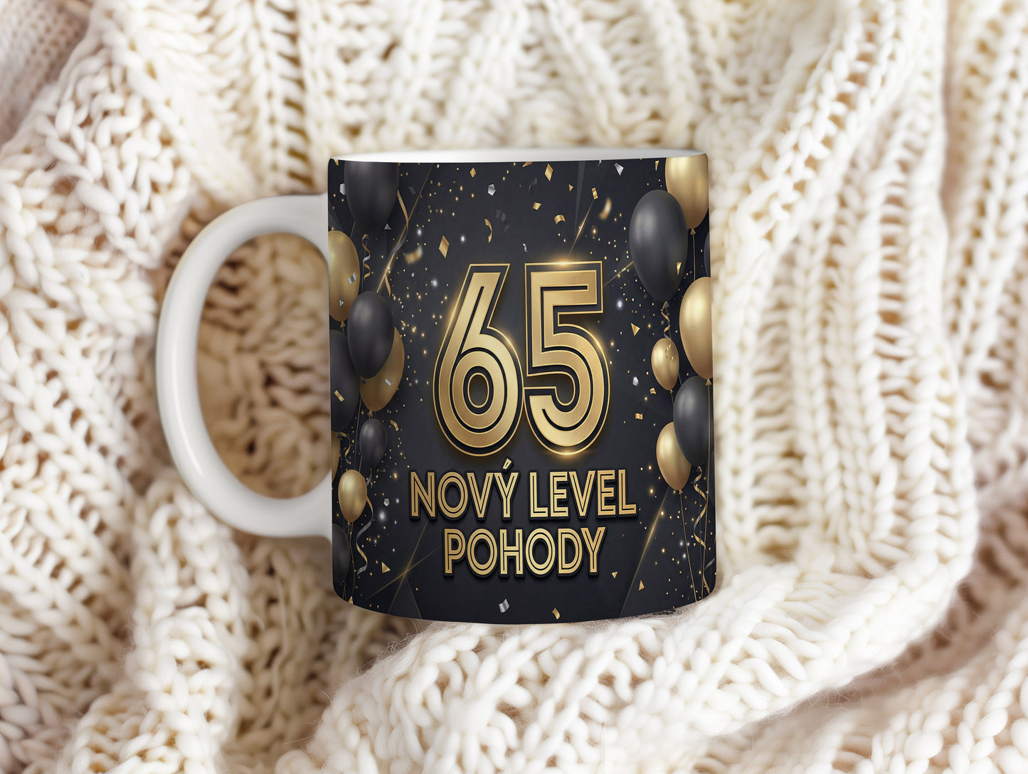 Narozeninový hrnek 65 let – NOVÝ LEVEL POHODY