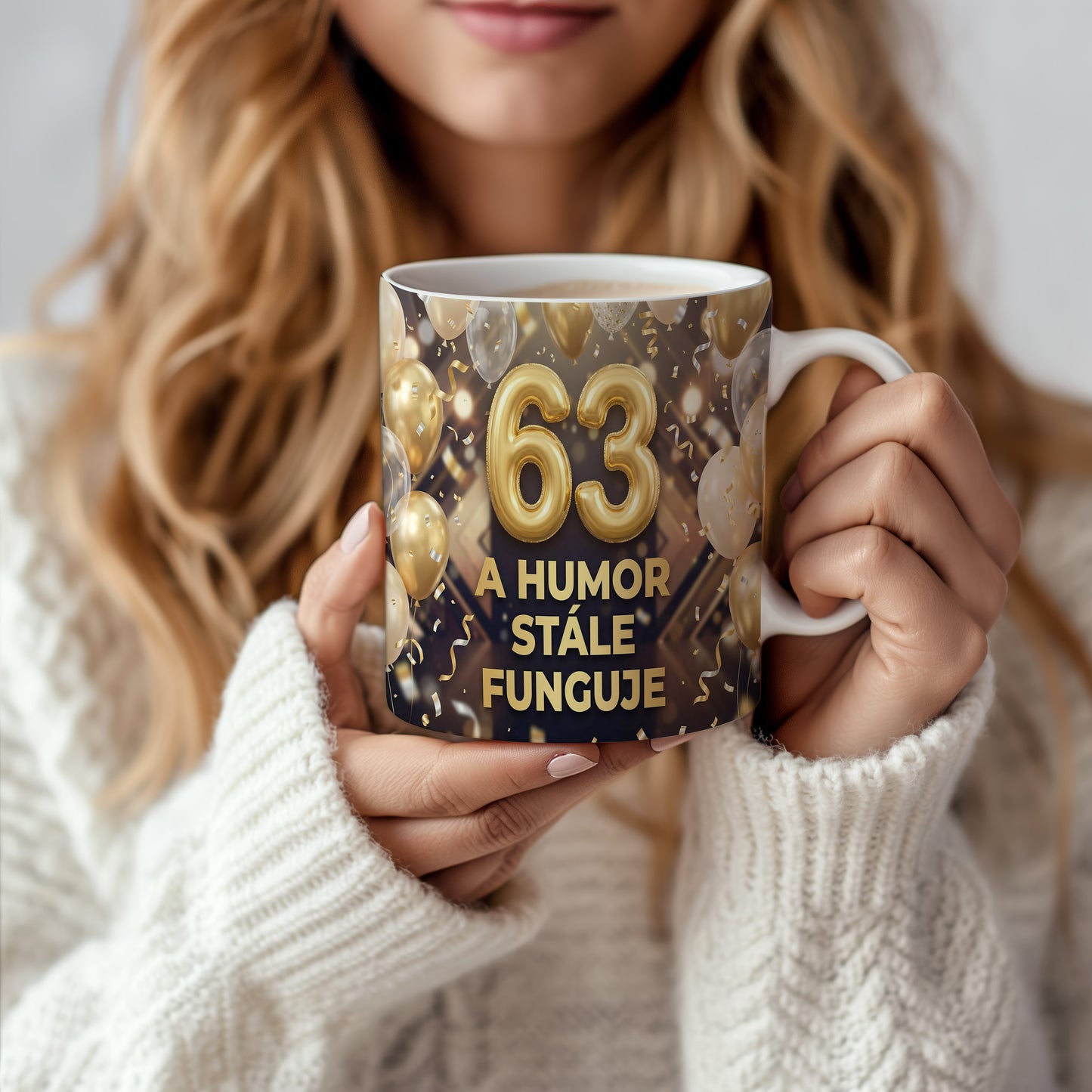 Narozeninový hrnek 63 let – A HUMOR STÁLE FUNGUJE