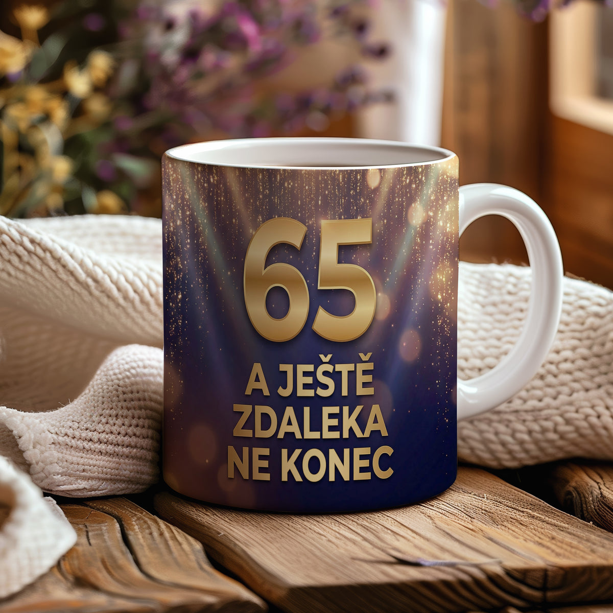 Narozeninový hrnek 65 let – A JEŠTĚ ZDALEKA NE KONEC