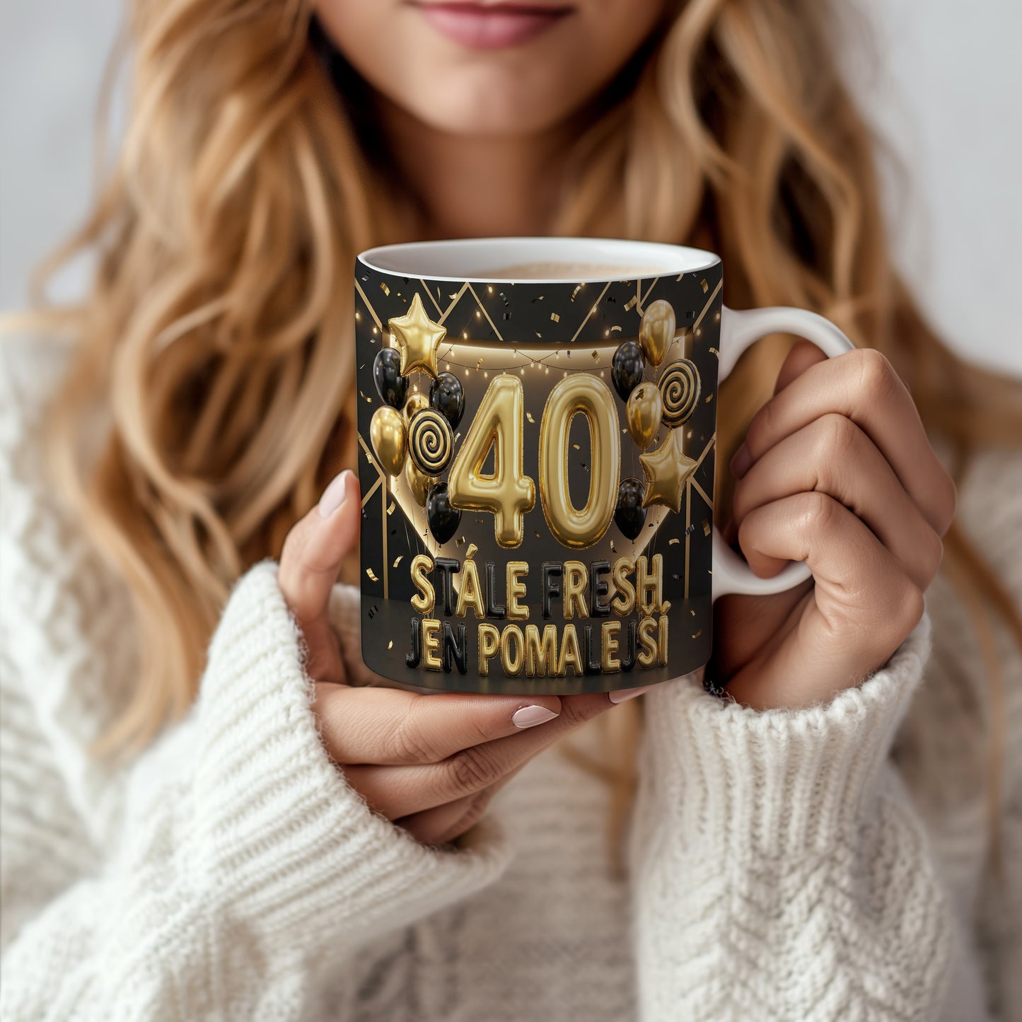 Narozeninový hrnek 40 let – STÁLE FRESH, JEN POMALEJŠÍ