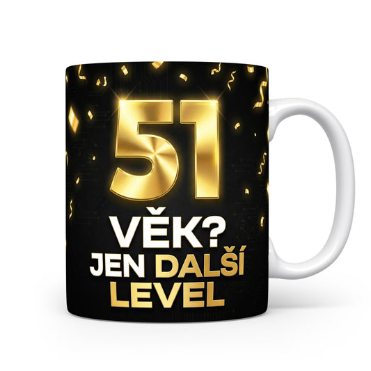 Hrnček s věkem 51 a hláškou