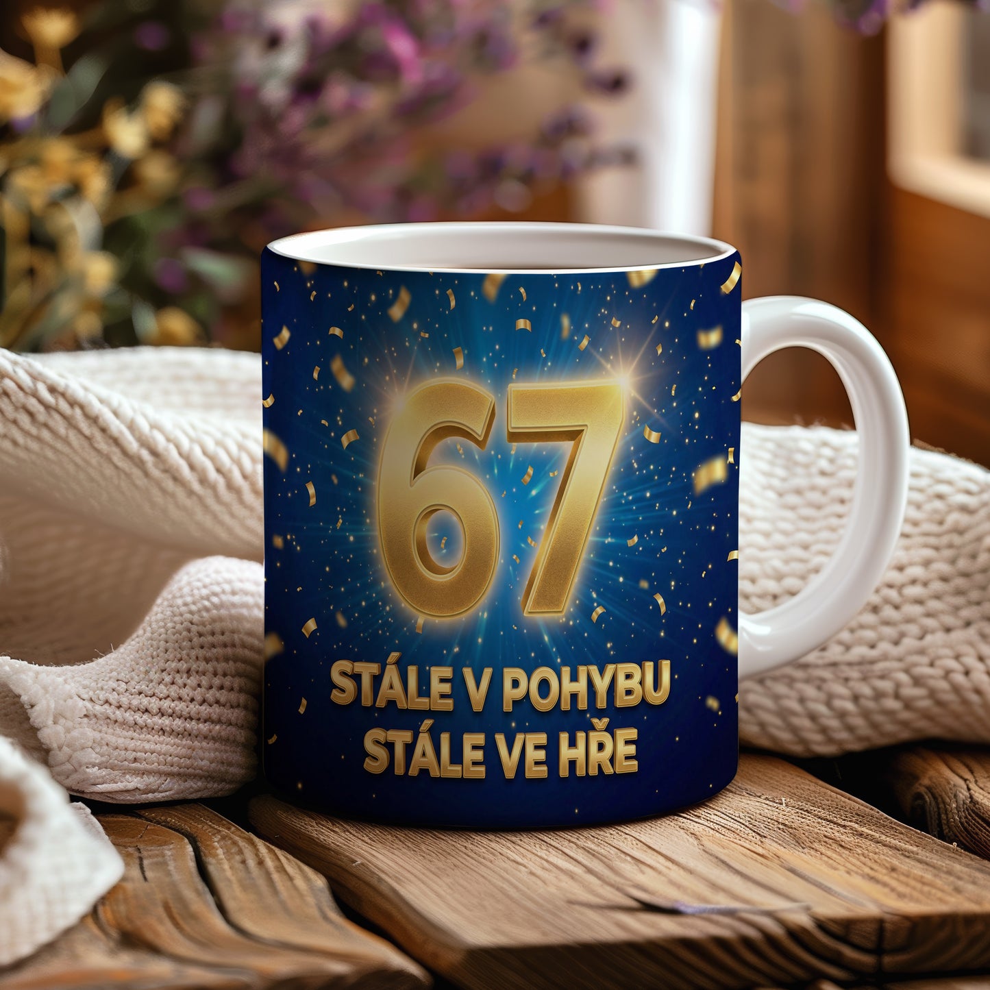 Narozeninový hrnek 67 let – STÁLE V POHYBU, STÁLE VE HŘE