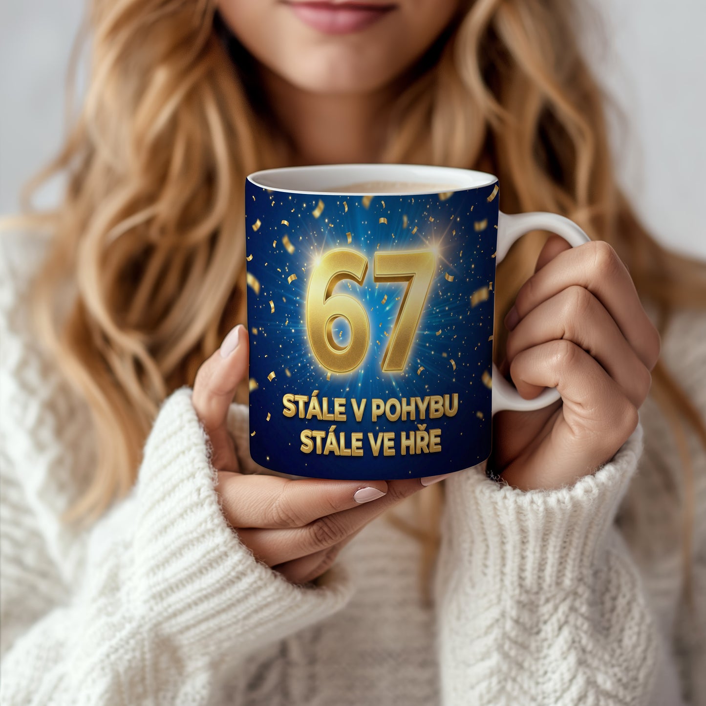 Narozeninový hrnek 67 let – STÁLE V POHYBU, STÁLE VE HŘE