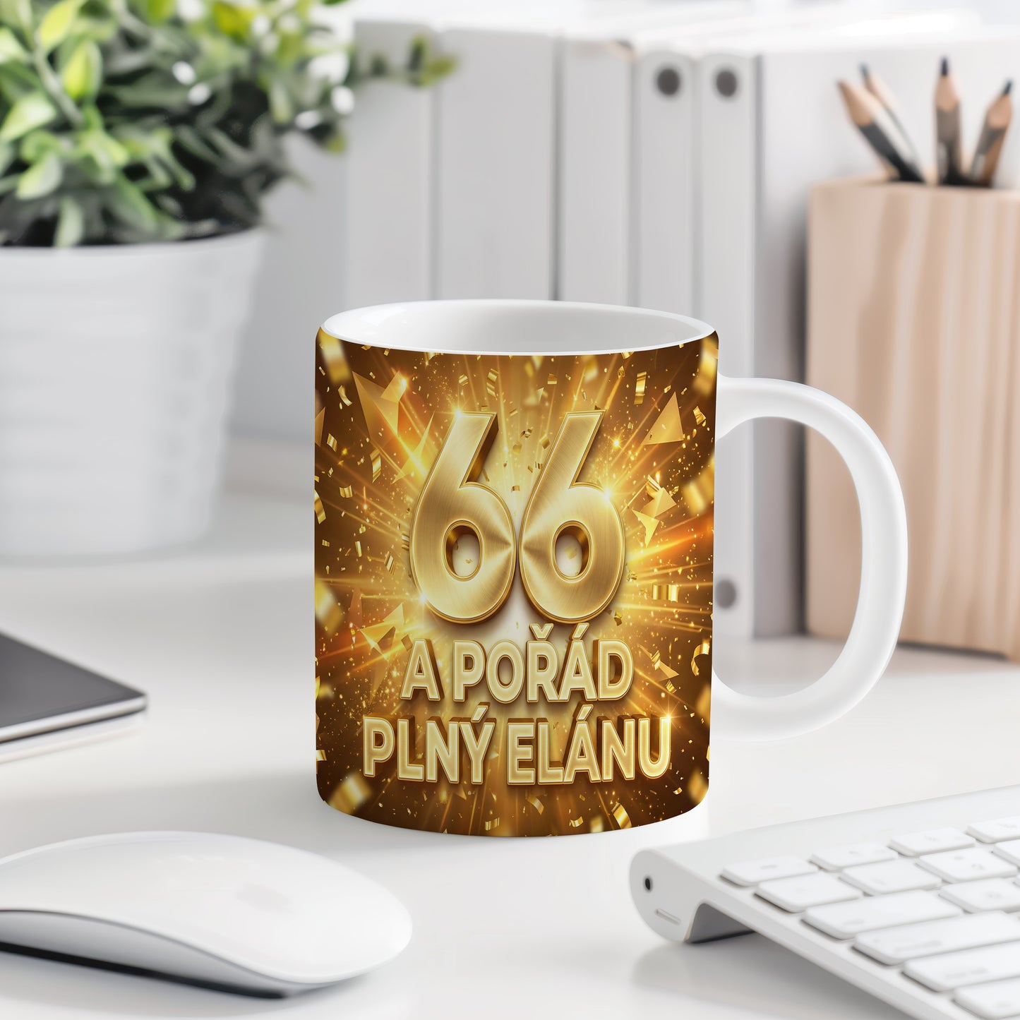 Narozeninový hrnek 66 let – A POŘÁD PLNÝ ELÁNU