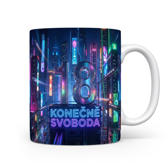 Hrnček s nápisem KONEČNĚ SVOBODA