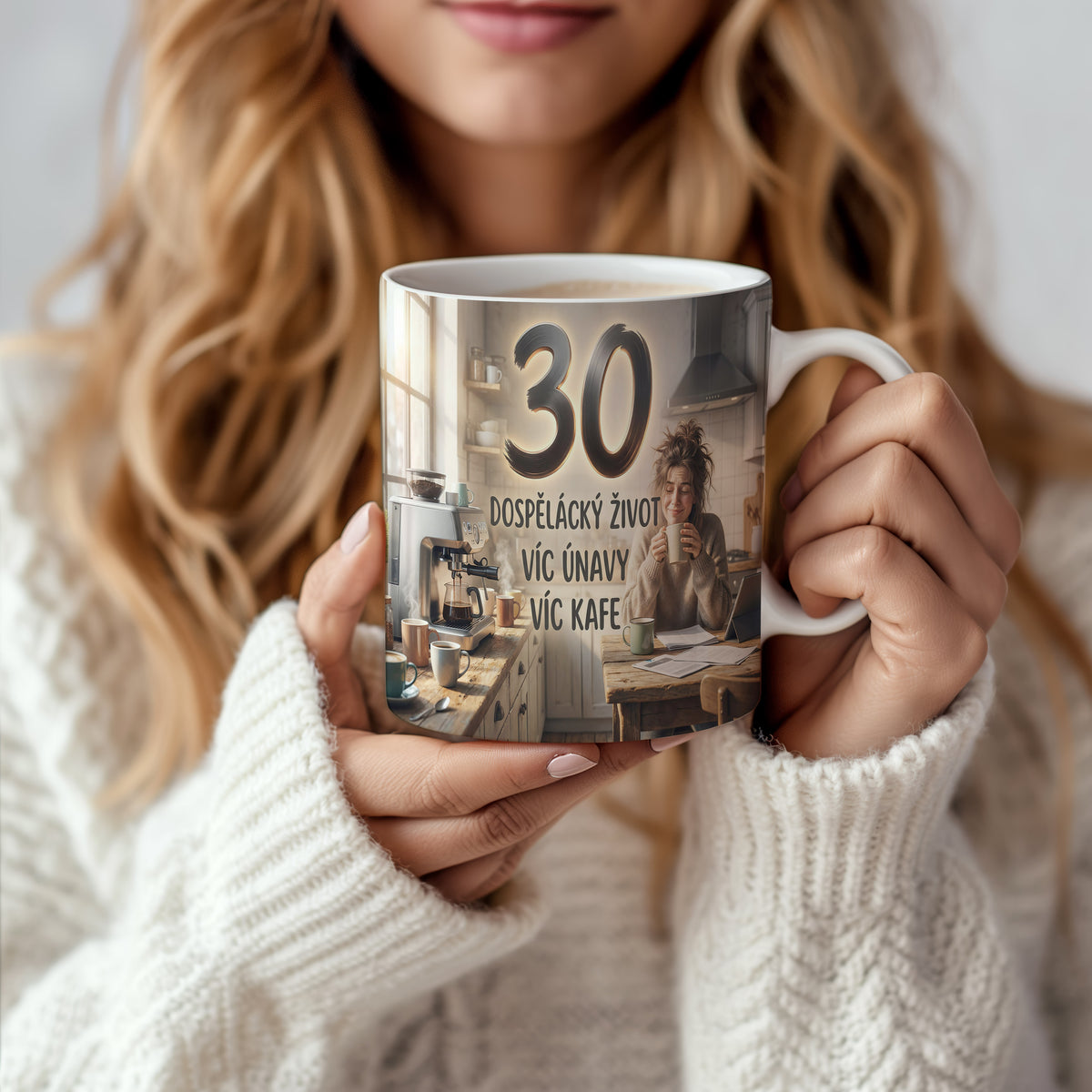 Narozeninový hrnek 30 let – DOSPĚLÁCKÝ ŽIVOT VÍC ÚNAVY VÍC KAFE