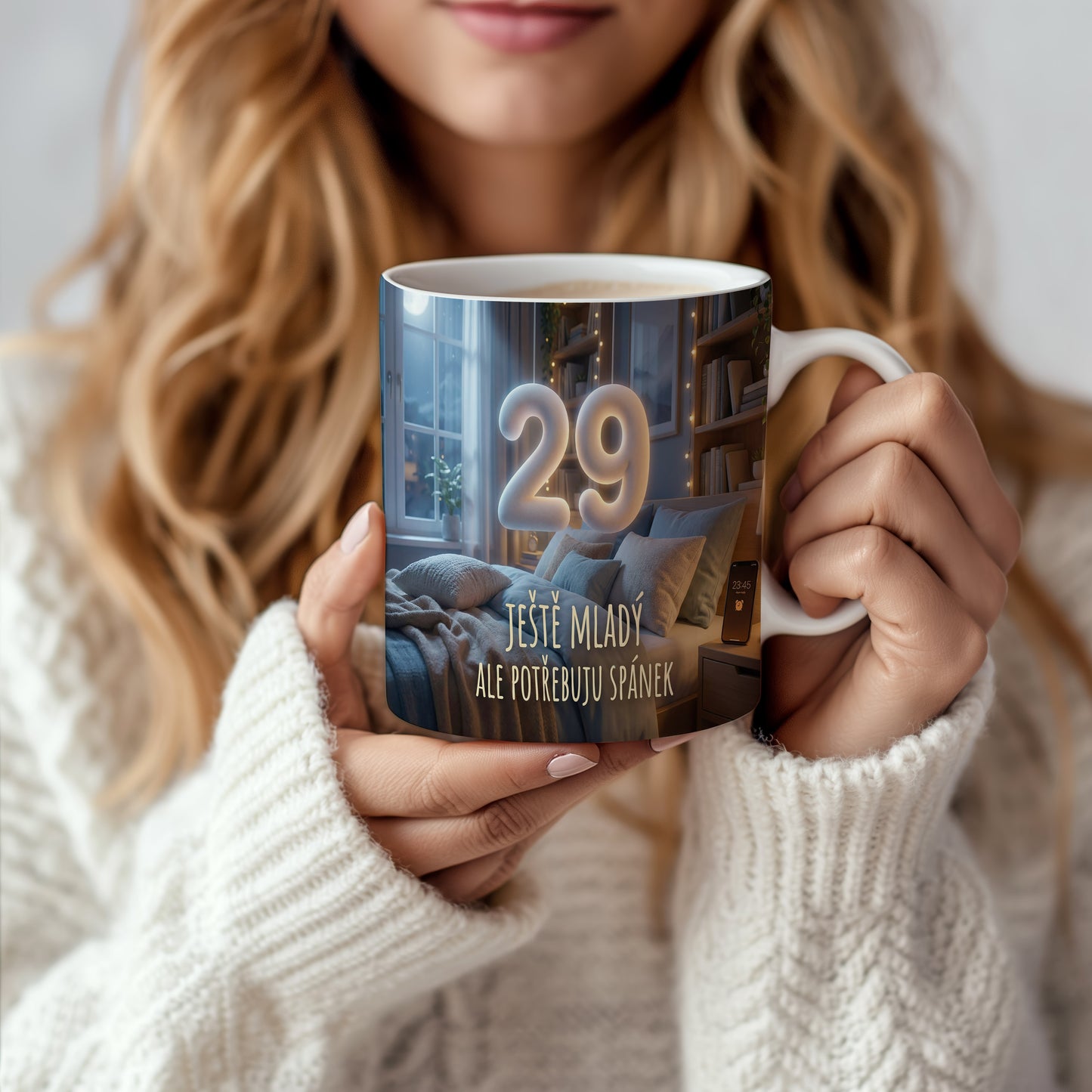 Narozeninový hrnek 29 let – JEŠTĚ MLADÝ ALE POTŘEBUJU SPÁNEK