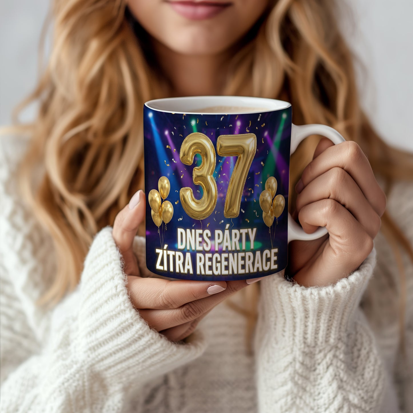 Narozeninový hrnek 37 let – DNES PÁRTY, ZÍTRA REGENERACE