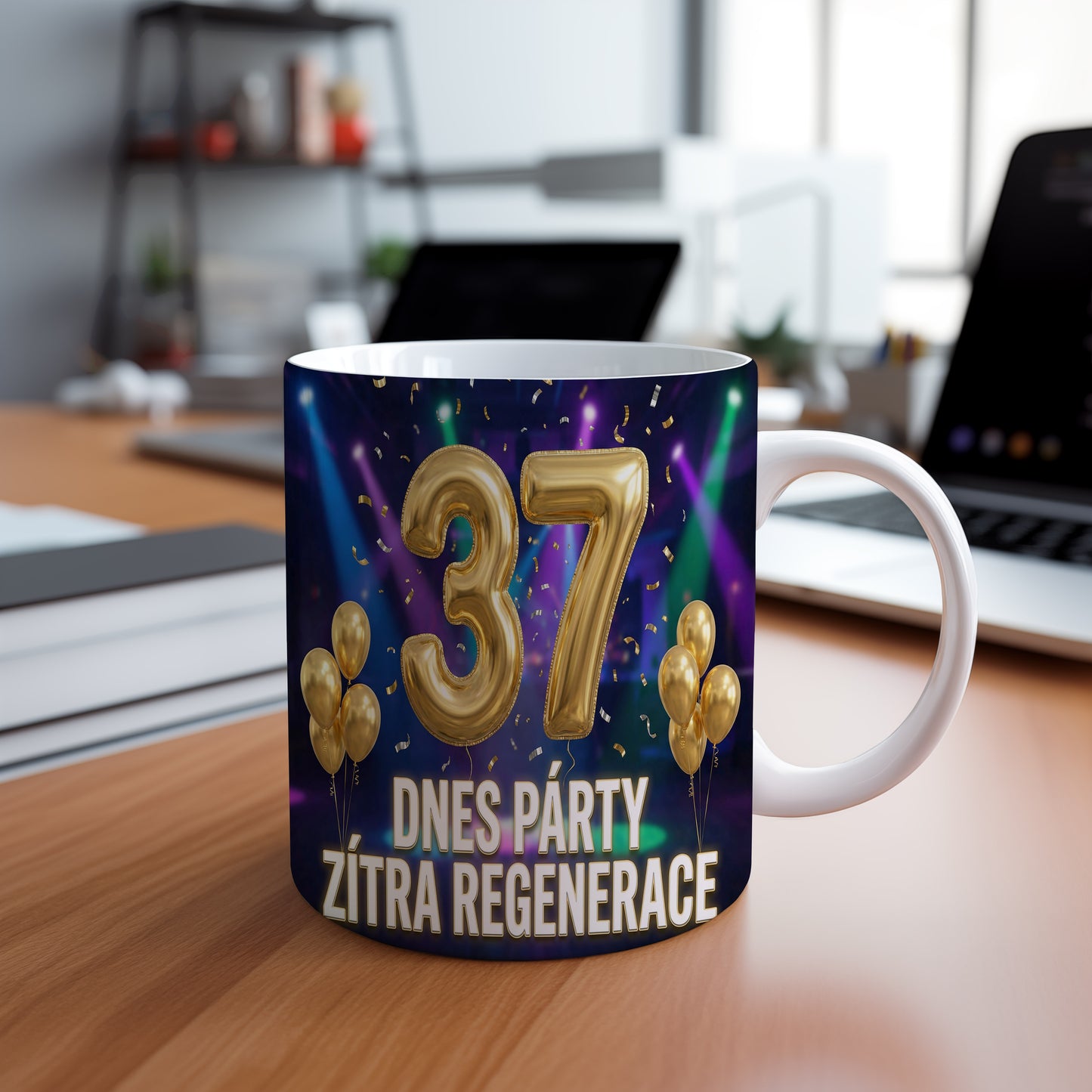 Narozeninový hrnek 37 let – DNES PÁRTY, ZÍTRA REGENERACE