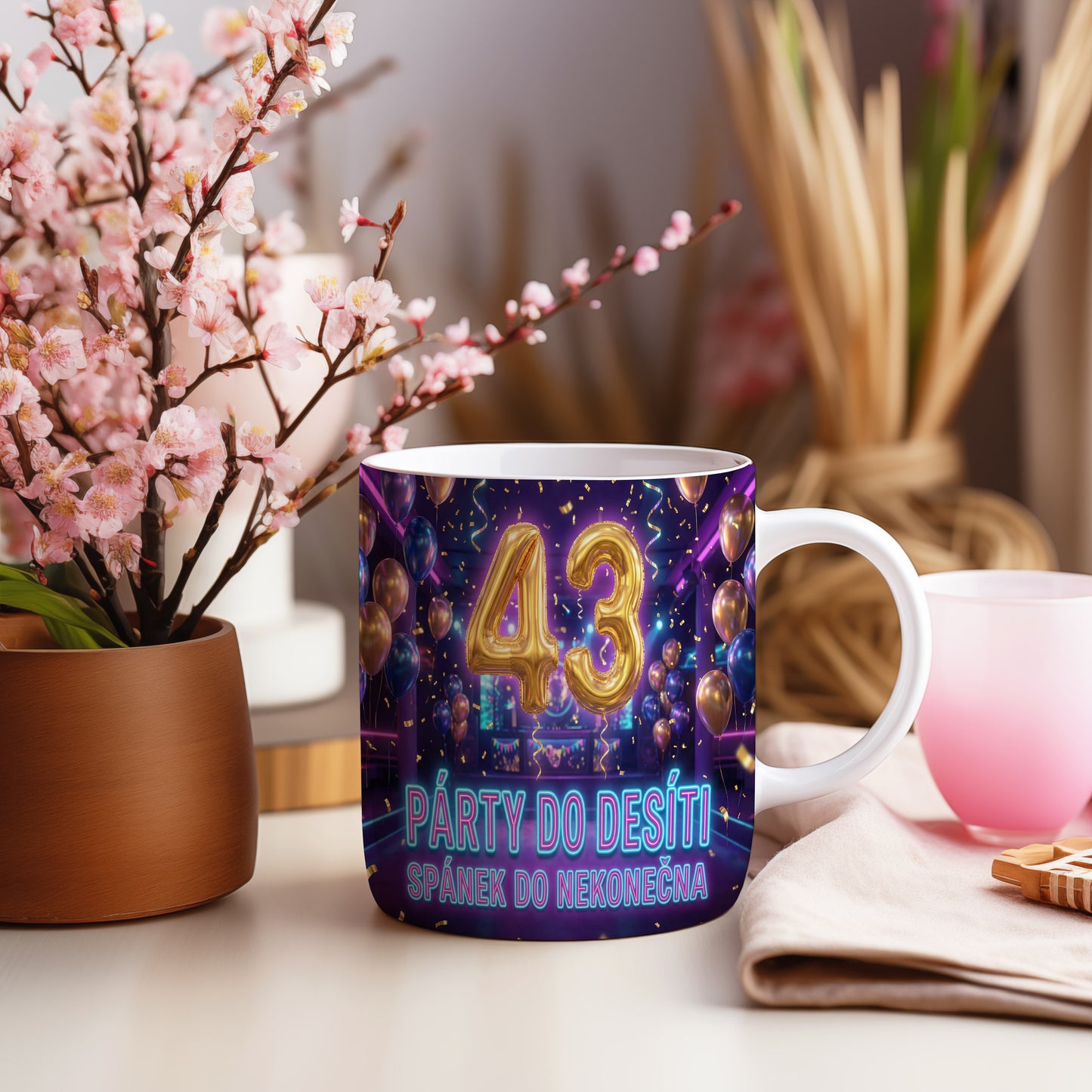 Narozeninový hrnek 43 let – PÁRTY DO DESÍTI, SPÁNEK DO NEKONEČNA