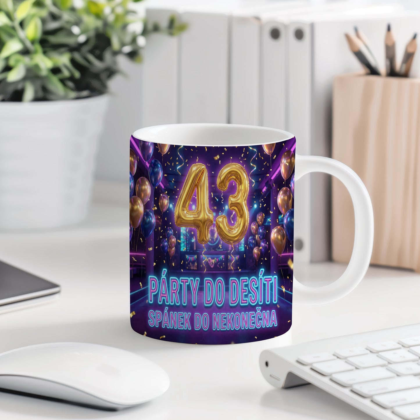 Narozeninový hrnek 43 let – PÁRTY DO DESÍTI, SPÁNEK DO NEKONEČNA