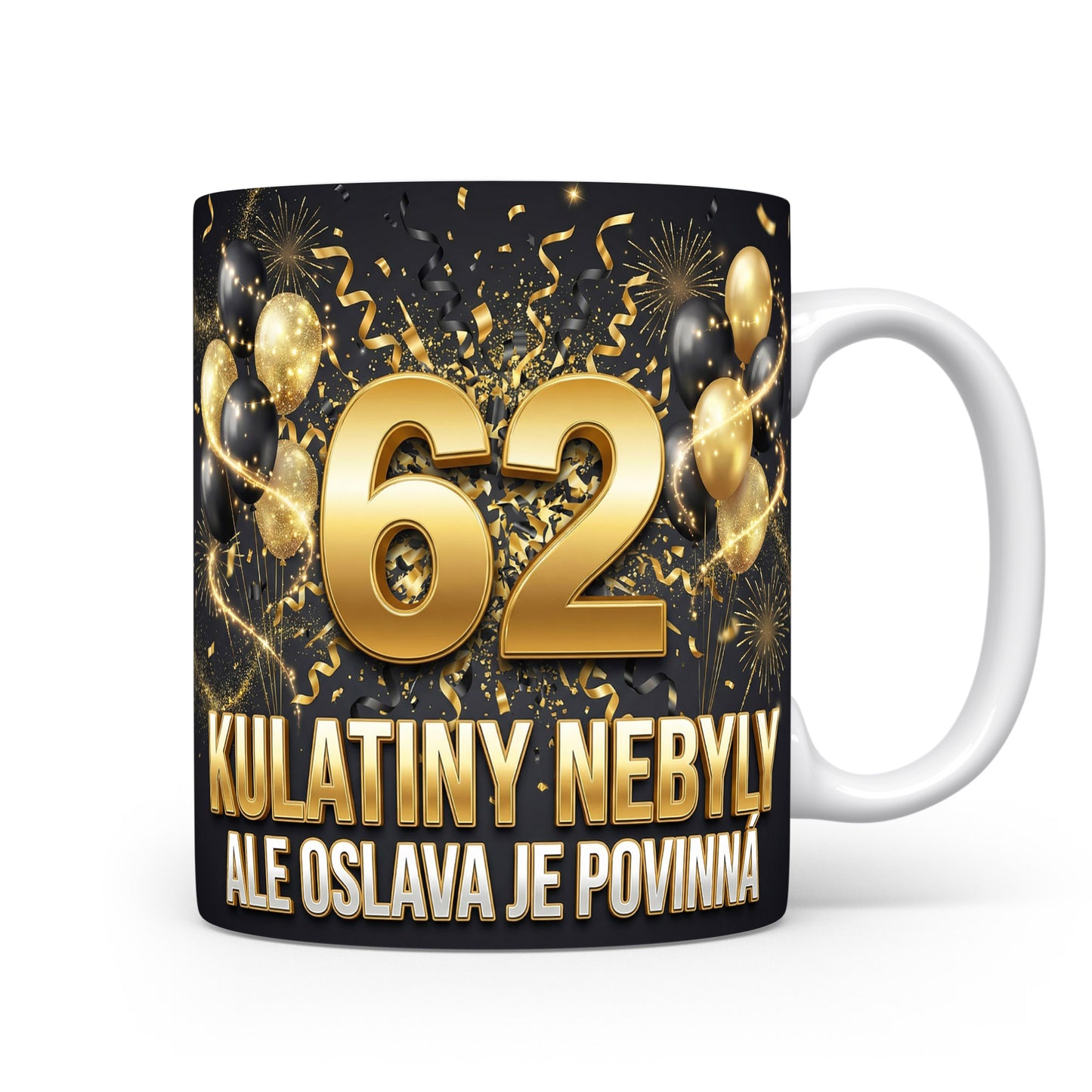 Hrnček s nápisem k 62. narozeninám