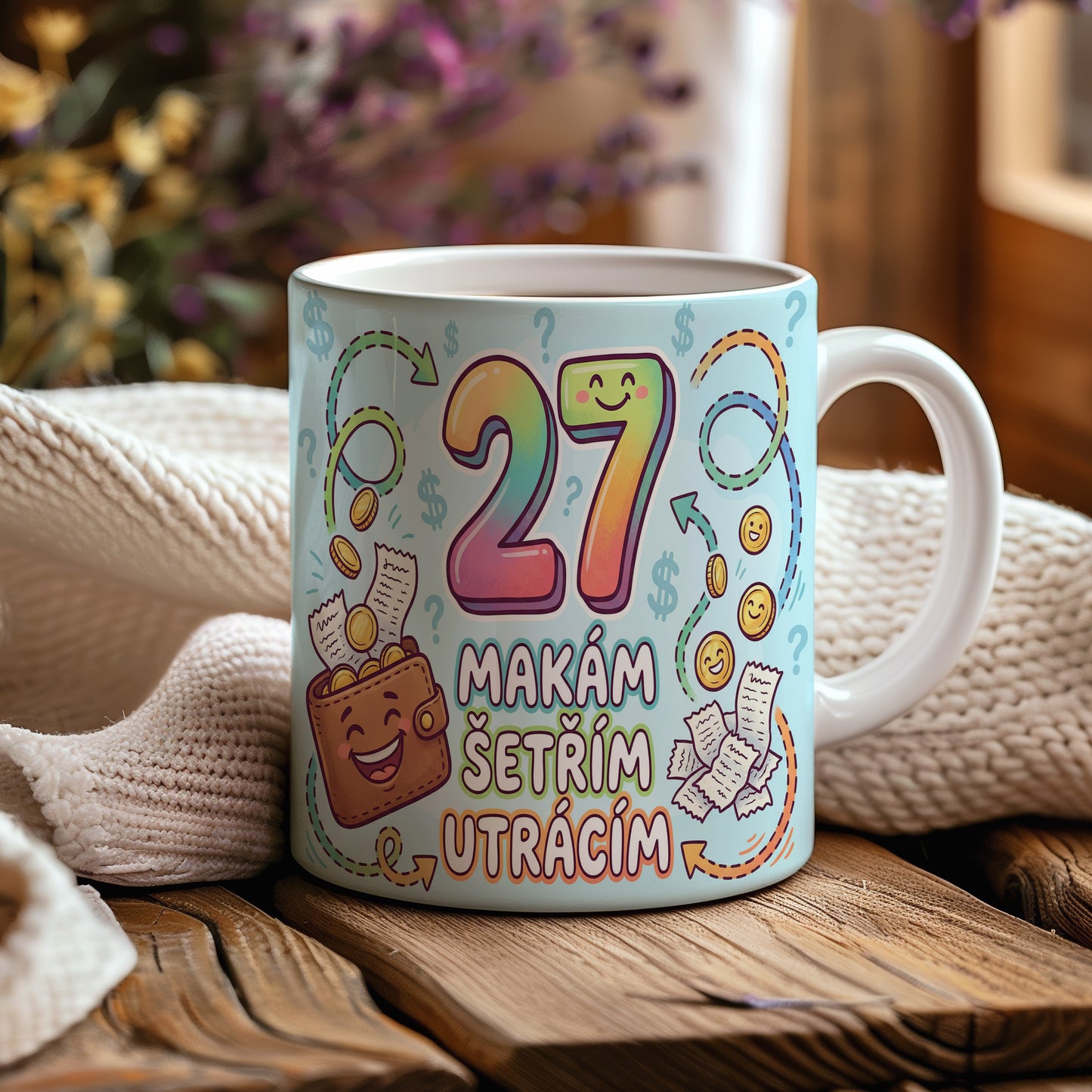Narozeninový hrnek 27 let – MAKÁM ŠETŘÍM UTRÁCÍM