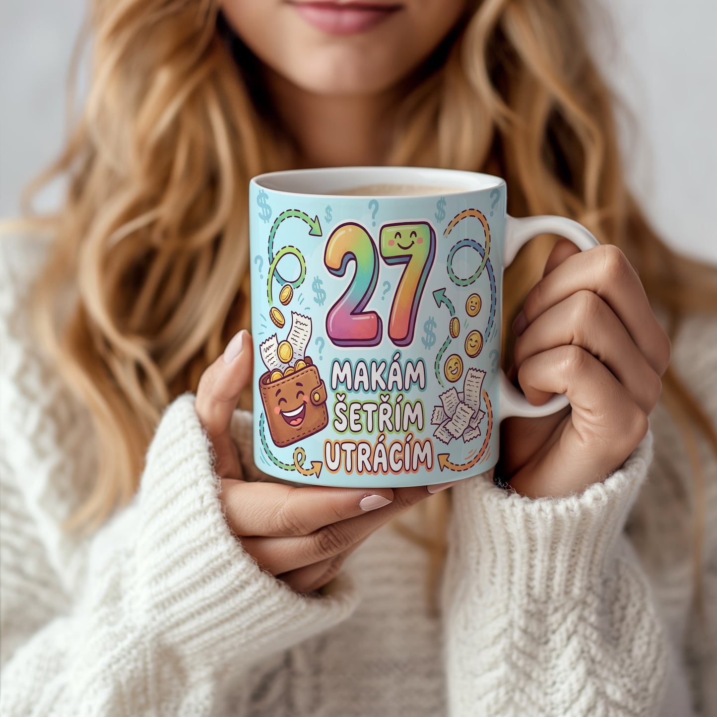 Narozeninový hrnek 27 let – MAKÁM ŠETŘÍM UTRÁCÍM