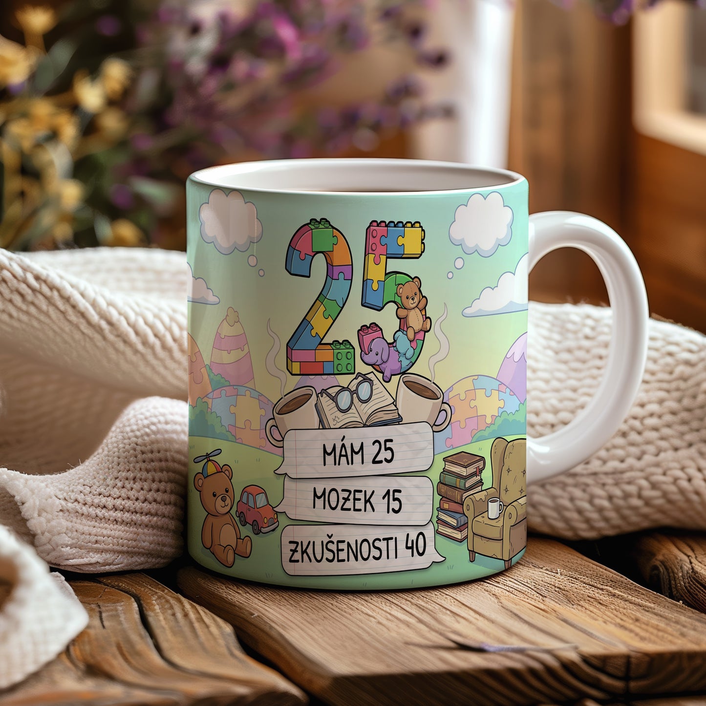 Narozeninový hrnek 25 let – MÁM 25 MOZEK 15 ZKUŠENOSTI 40