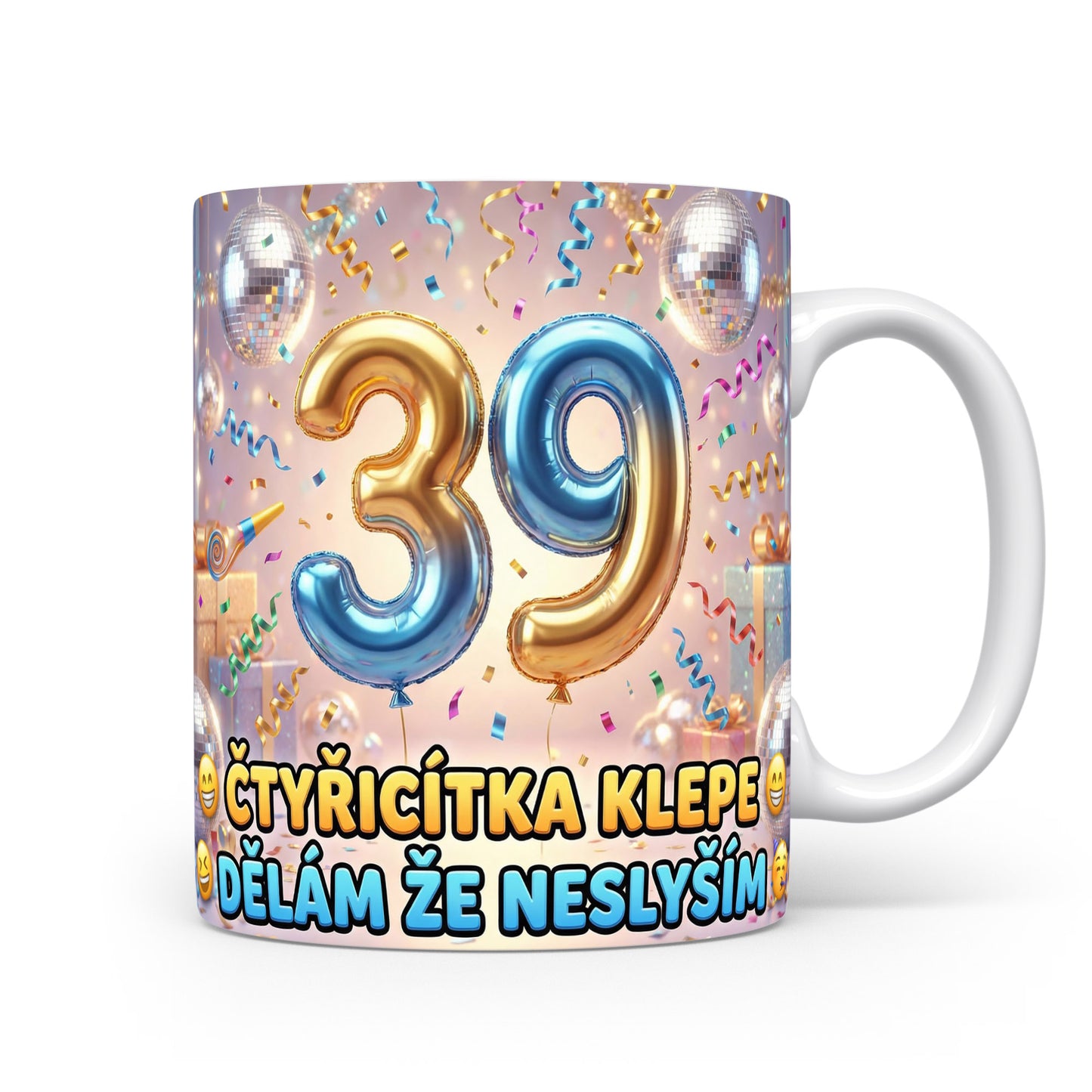 Narozeninový hrnek s číslem 39 a vtipným textem.