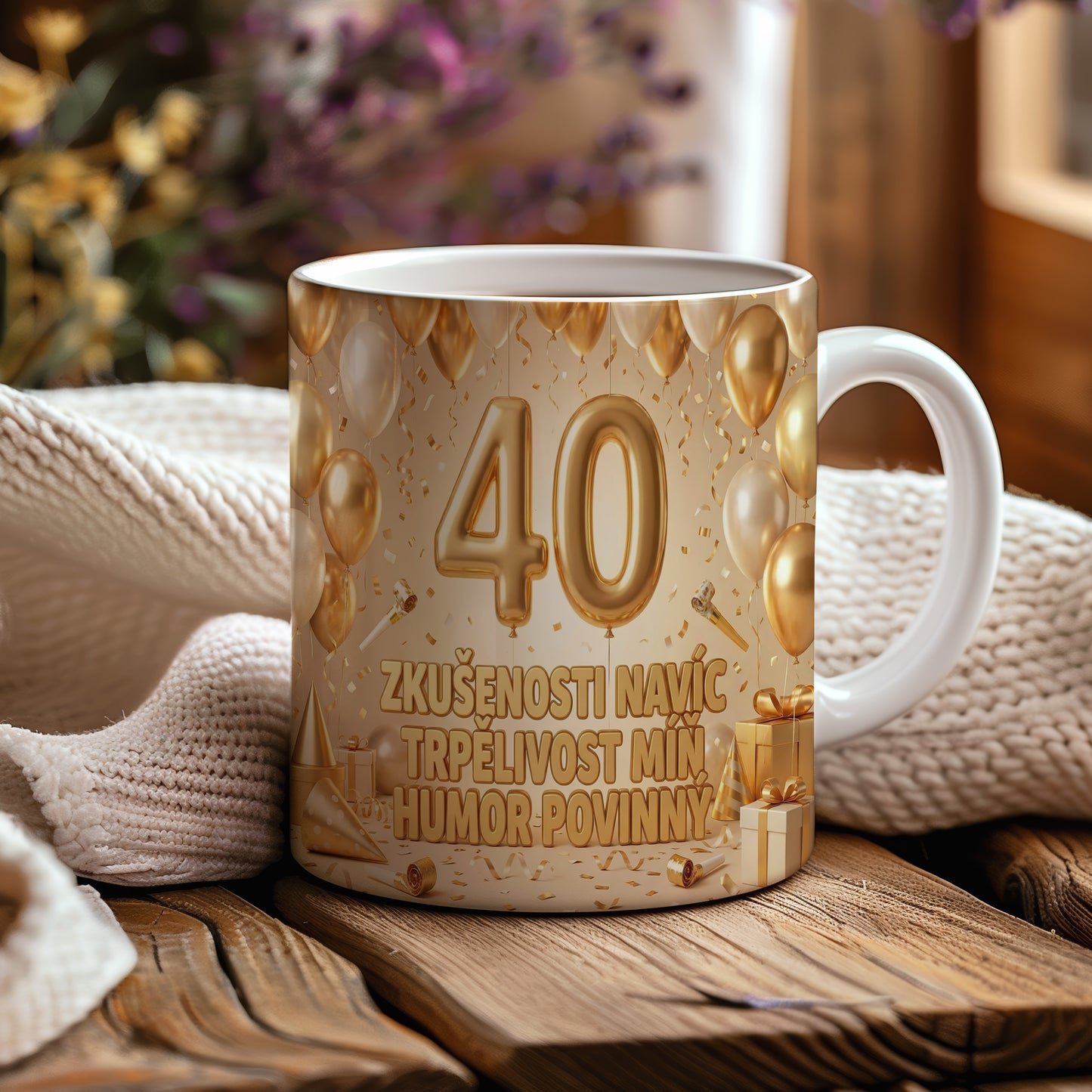 Narozeninový hrnek 40 let – ZKUŠENOSTI NAVÍC TRPĚLIVOST MÍŇ HUMOR POVINNY