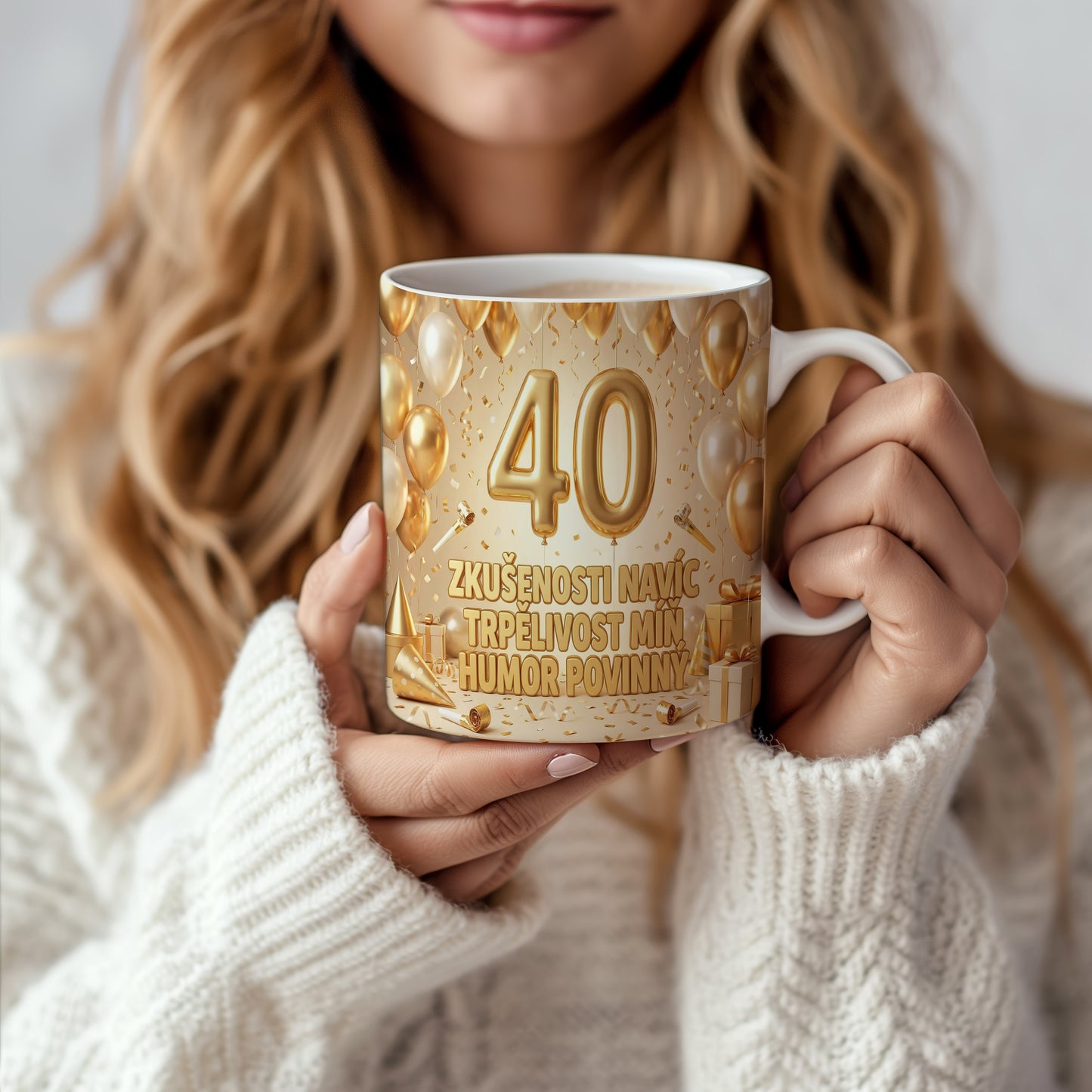 Narozeninový hrnek 40 let – ZKUŠENOSTI NAVÍC TRPĚLIVOST MÍŇ HUMOR POVINNY