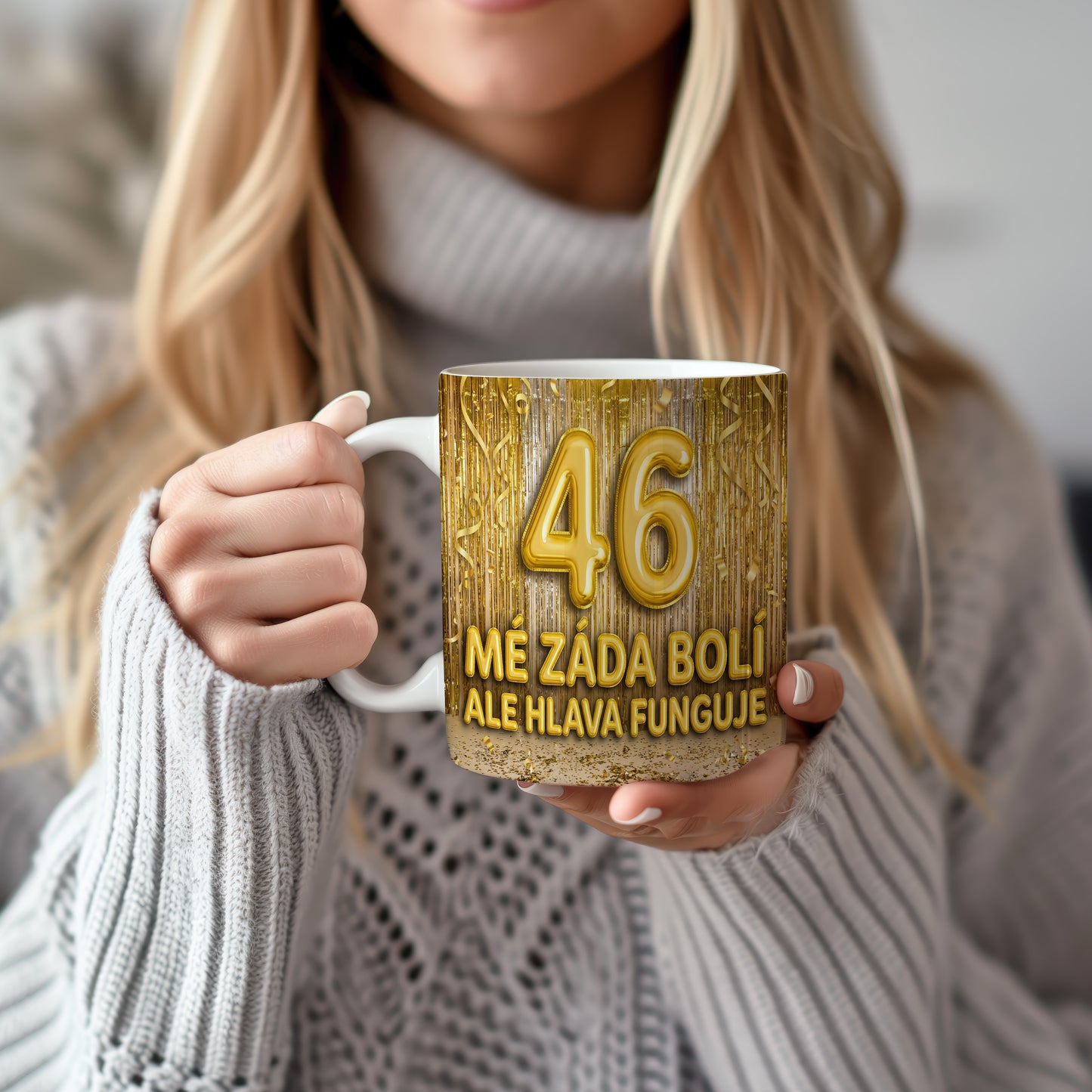 Narozeninový hrnek 46 let – MÉ ZÁDA BOLÍ, ALE HLAVA FUNGUJE