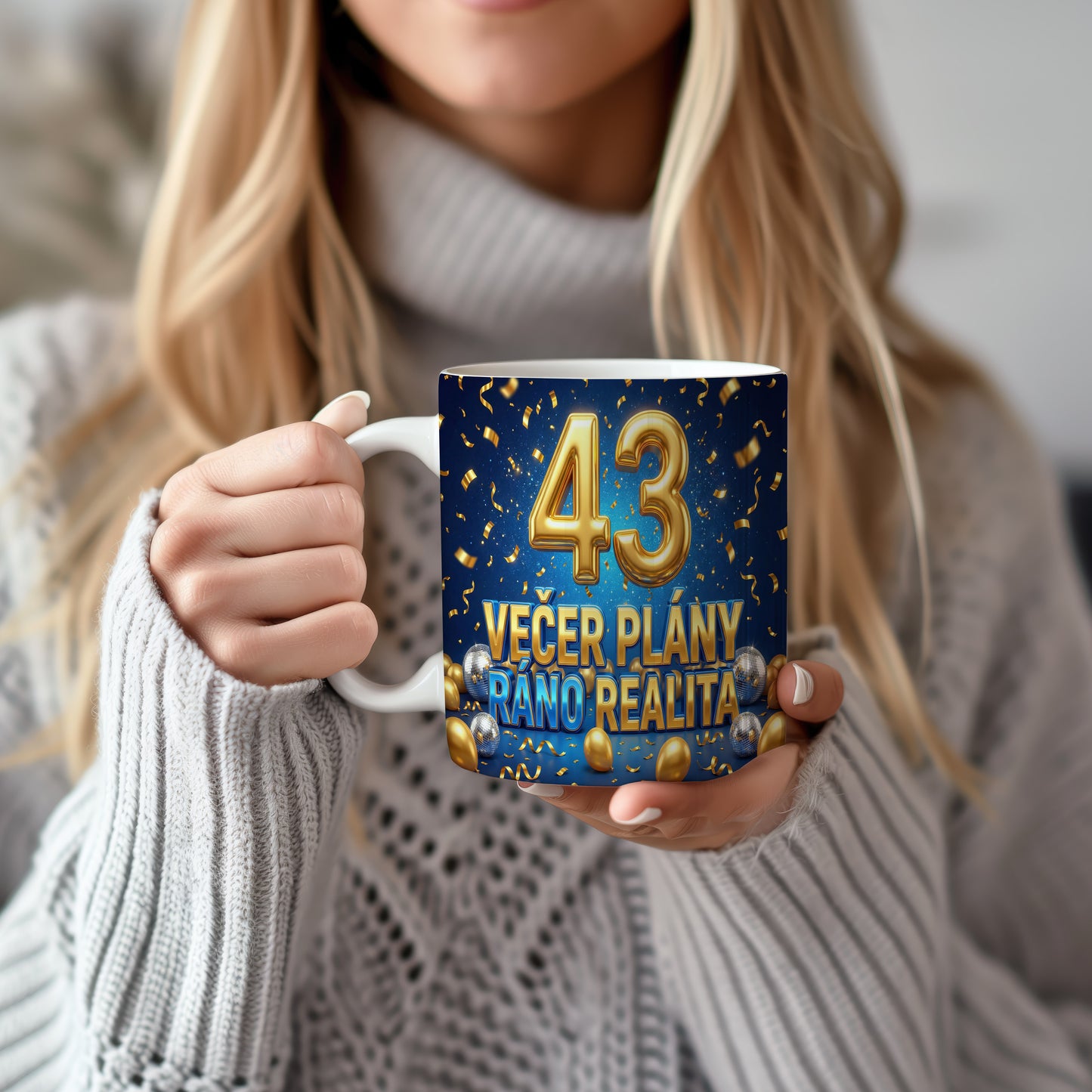 Narozeninový hrnek 43 let – VEČER PLÁNY RÁNO REALITA