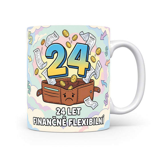 Hrnček s nápisem 24 LET FINANČNĚ FLEXIBILNÍ