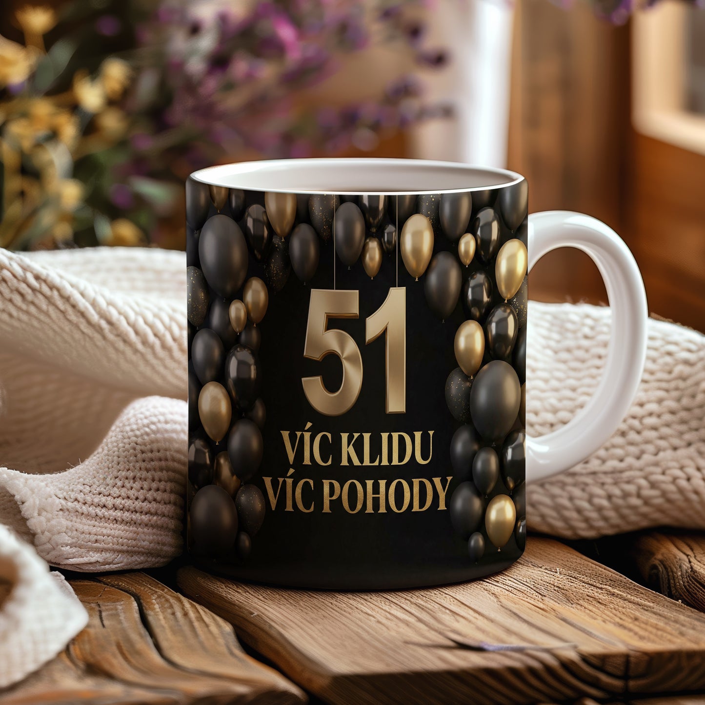 Narozeninový hrnek 51 let – VÍC KLIDU VÍC POHODY