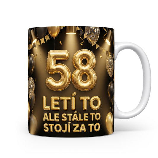Narozeninový hrnek s číslem 58 a hláškou