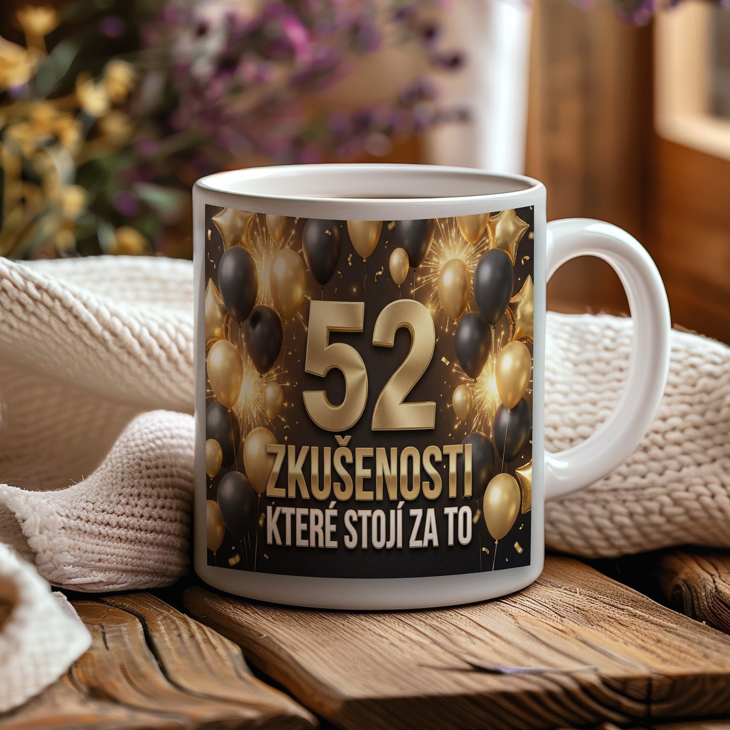 Narozeninový hrnek 52 let – ZKUŠENOSTI KTERÉ STOJÍ ZA TO