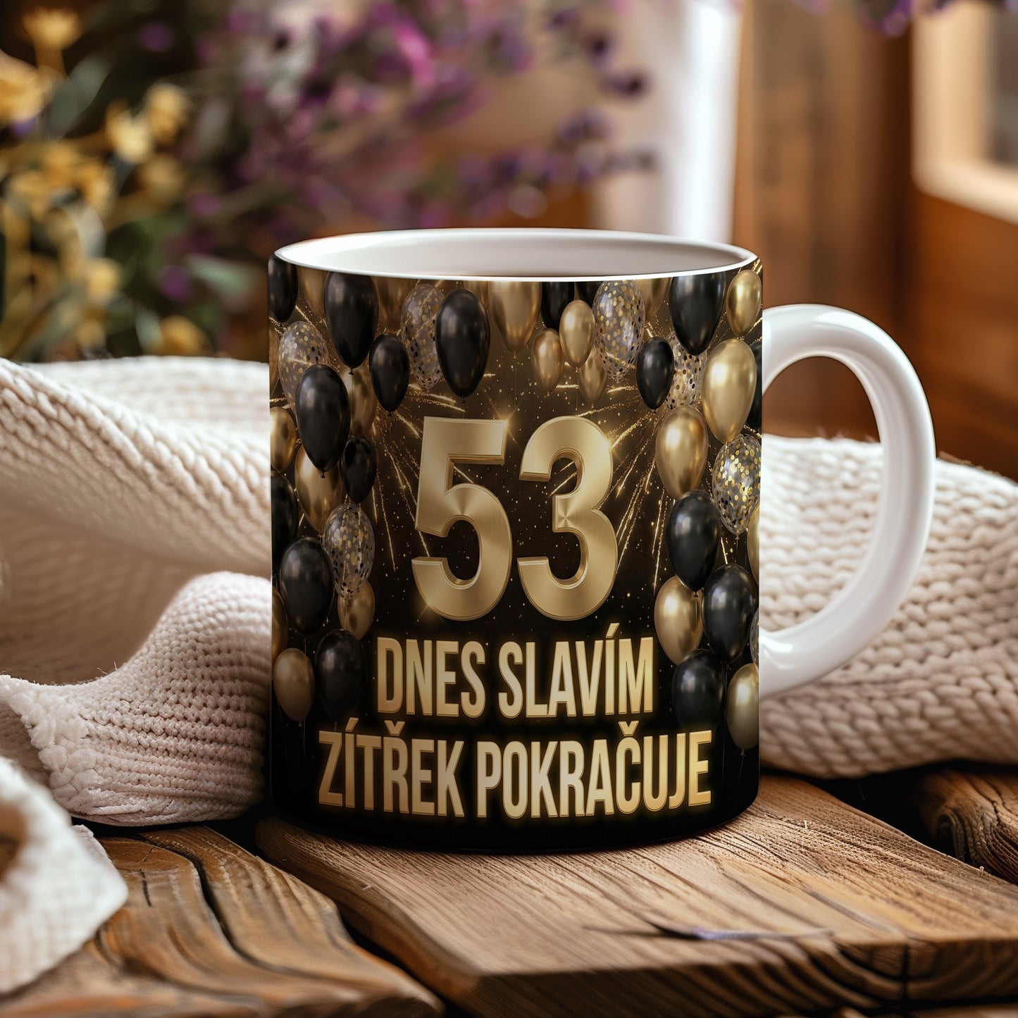Narozeninový hrnek 53 let – DNES SLAVÍM ZÍTŘEK POKRAČUJE