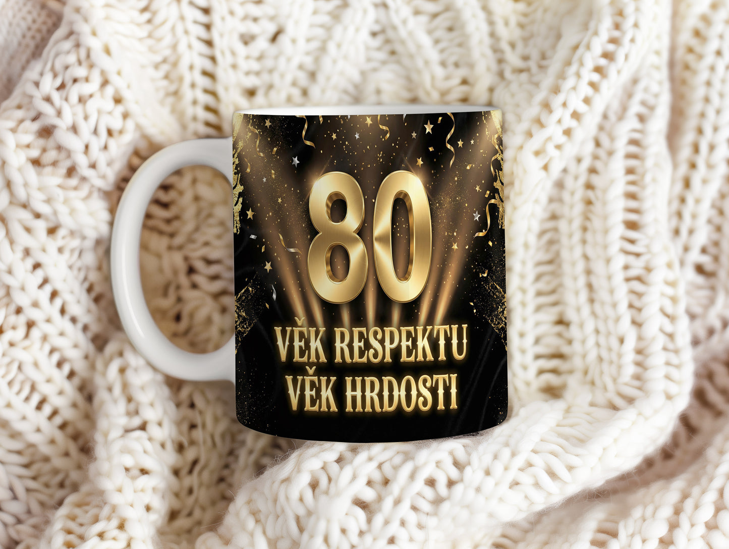 Narozeninový hrnek 80 let – VĚK RESPEKTU VĚK HRDOSTI