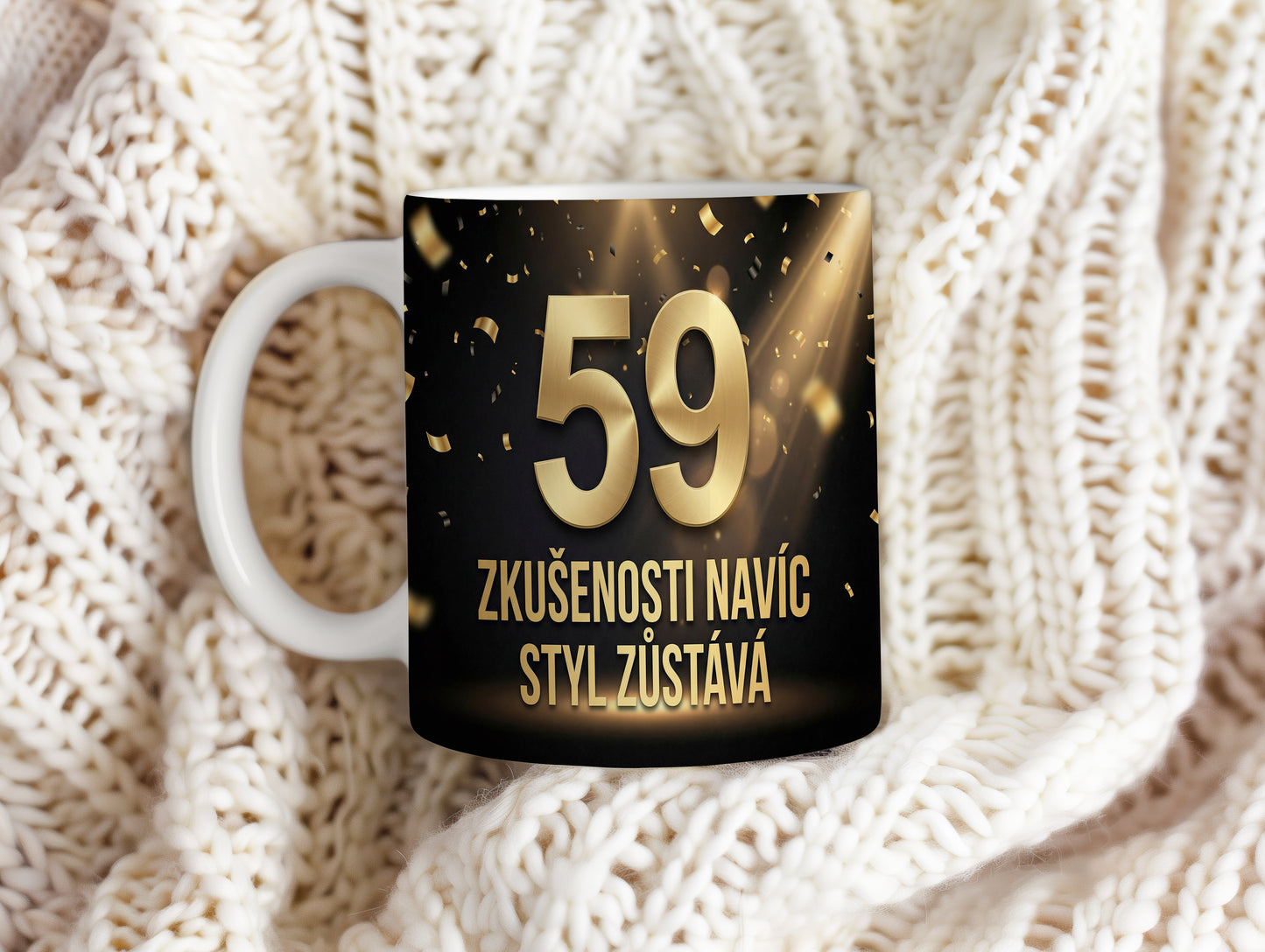 Narozeninový hrnek 59 let – ZKUŠENOSTI NAVÍC STYL ZŮSTÁVÁ