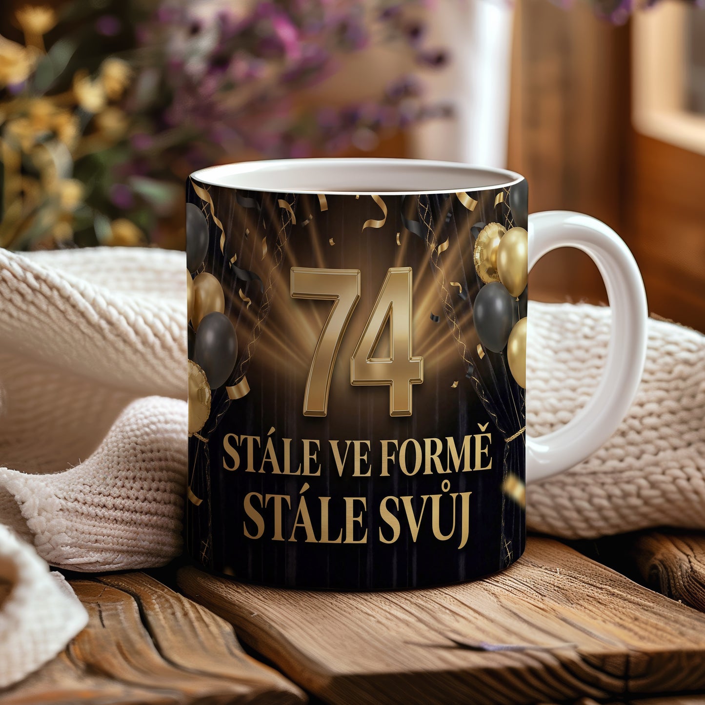 Narozeninový hrnek 74 let – STÁLE VE FORMĚ, STÁLE SVŮJ