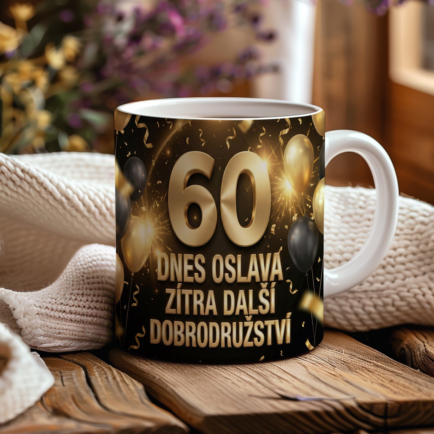 Narozeninový hrnek 60 let – DNES OSLAVA, ZÍTRA DALŠÍ DOBRODRUŽSTVÍ