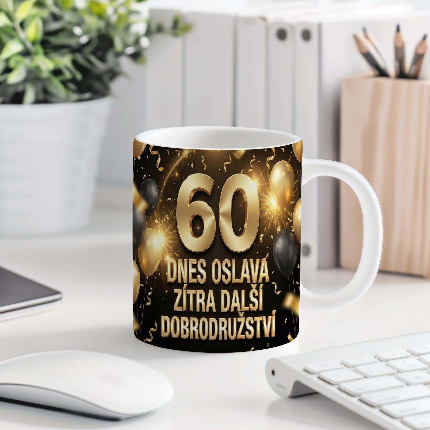 Narozeninový hrnek 60 let – DNES OSLAVA, ZÍTRA DALŠÍ DOBRODRUŽSTVÍ