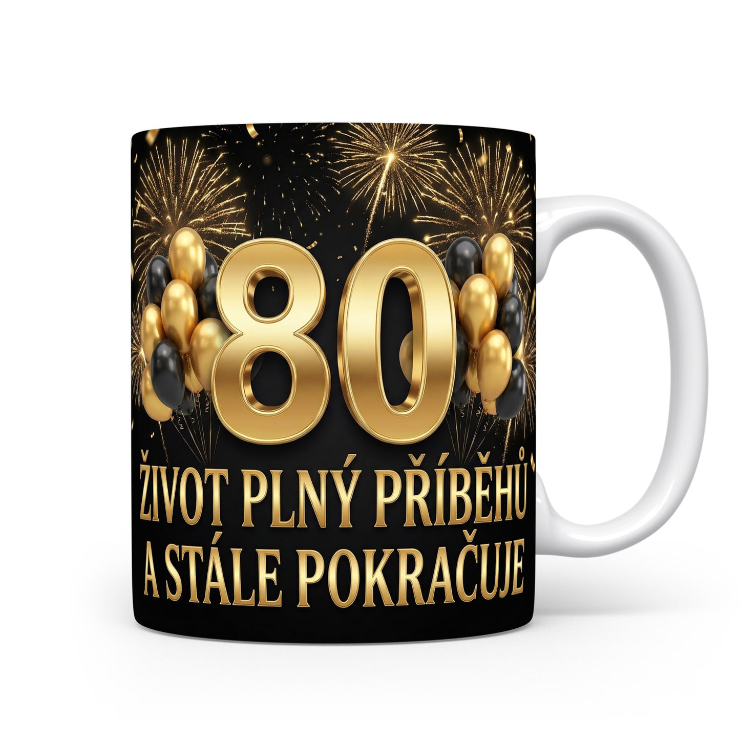 Hrnček s nápisem k 80. narozeninám