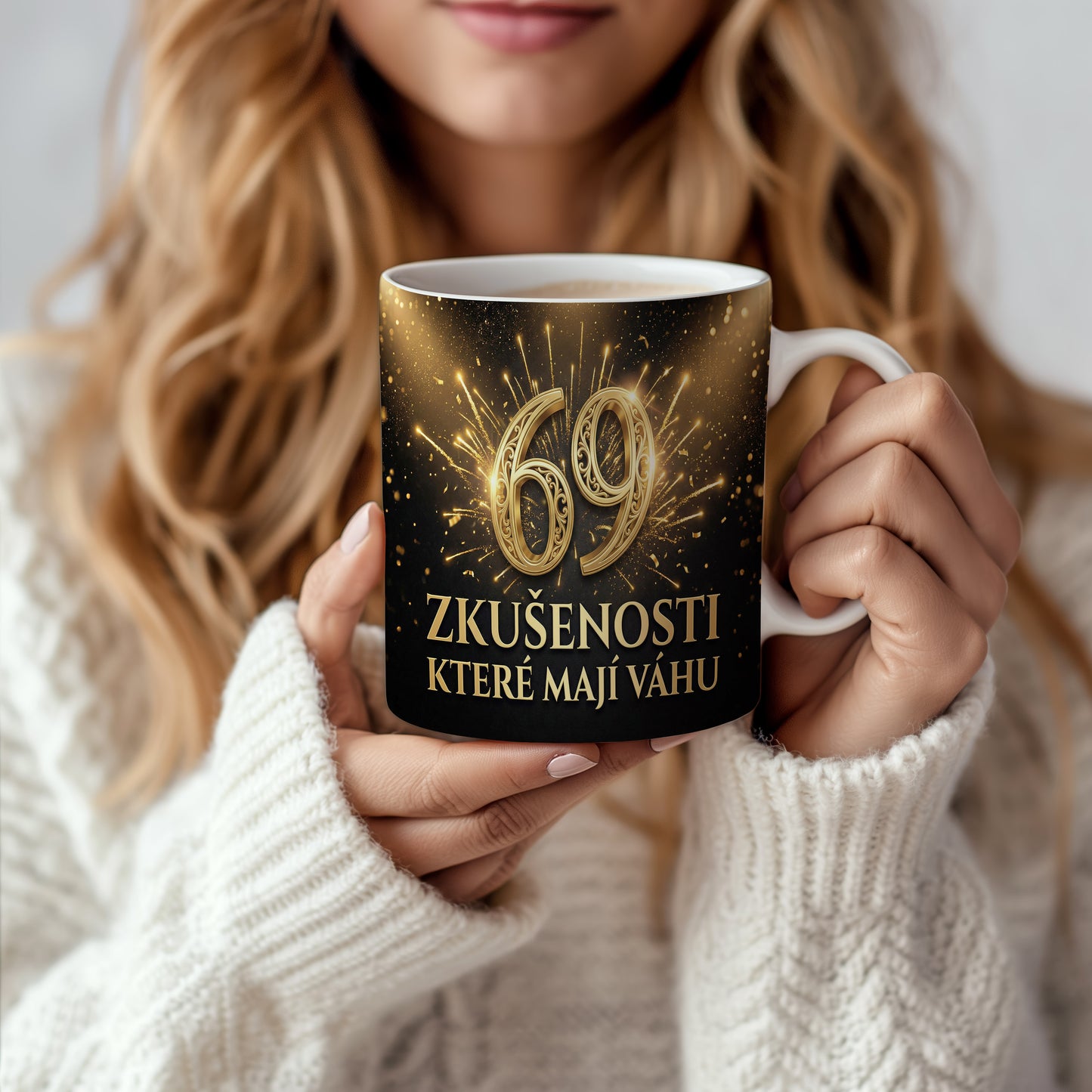 Narozeninový hrnek 69 let – ZKUŠENOSTI KTERÉ MAJÍ VÁHU
