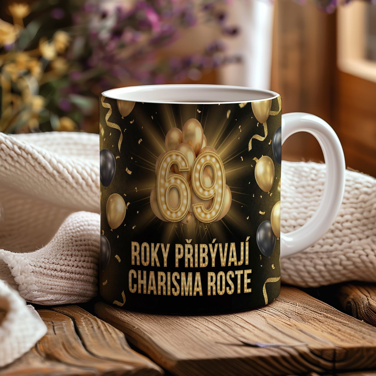 Narozeninový hrnek 69 let – ROKY PŘIBÝVAJÍ, CHARISMA ROSTE