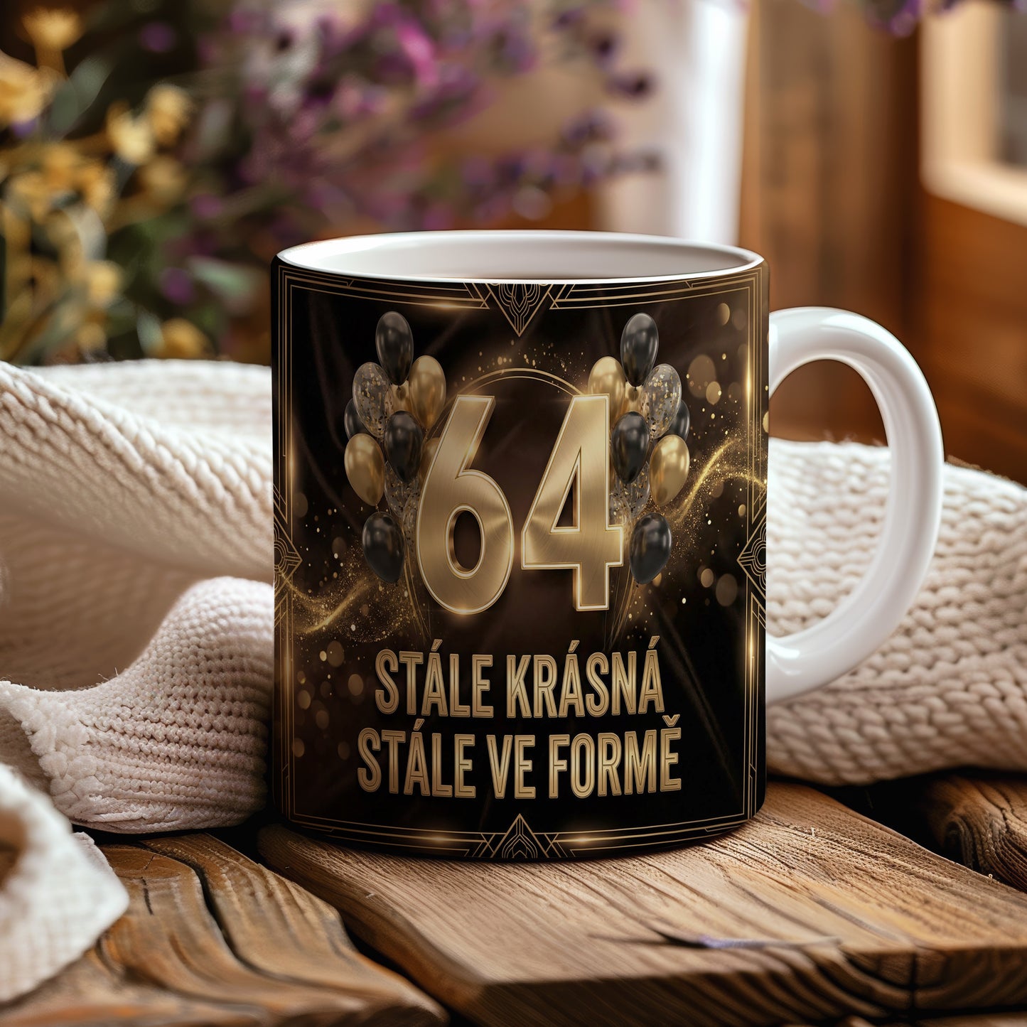 Narozeninový hrnek 64 let – STÁLE KRÁSNÁ STÁLE VE FORMĚ