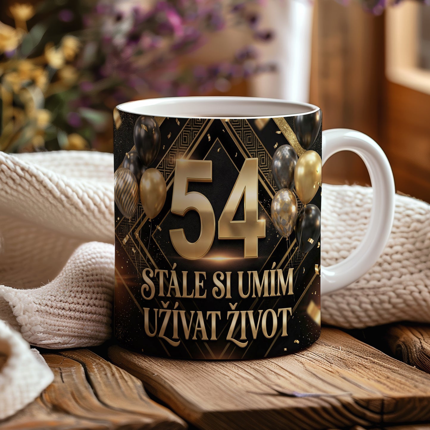 Narozeninový hrnek 54 let – STÁLE SI UMÍM UŽÍVAT ŽIVOT