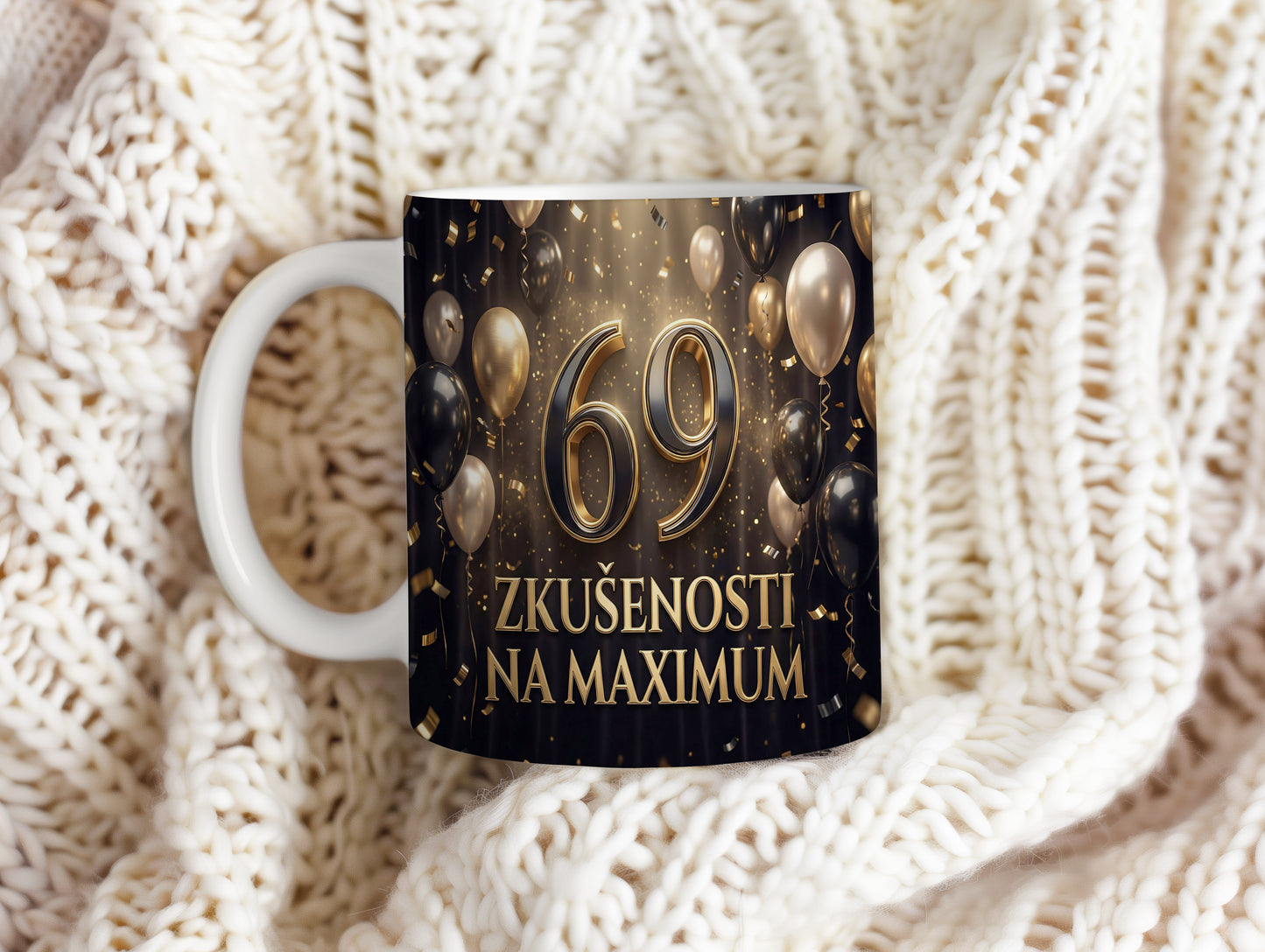 Narozeninový hrnek 69 let – ZKUŠENOSTI NA MAXIMUM