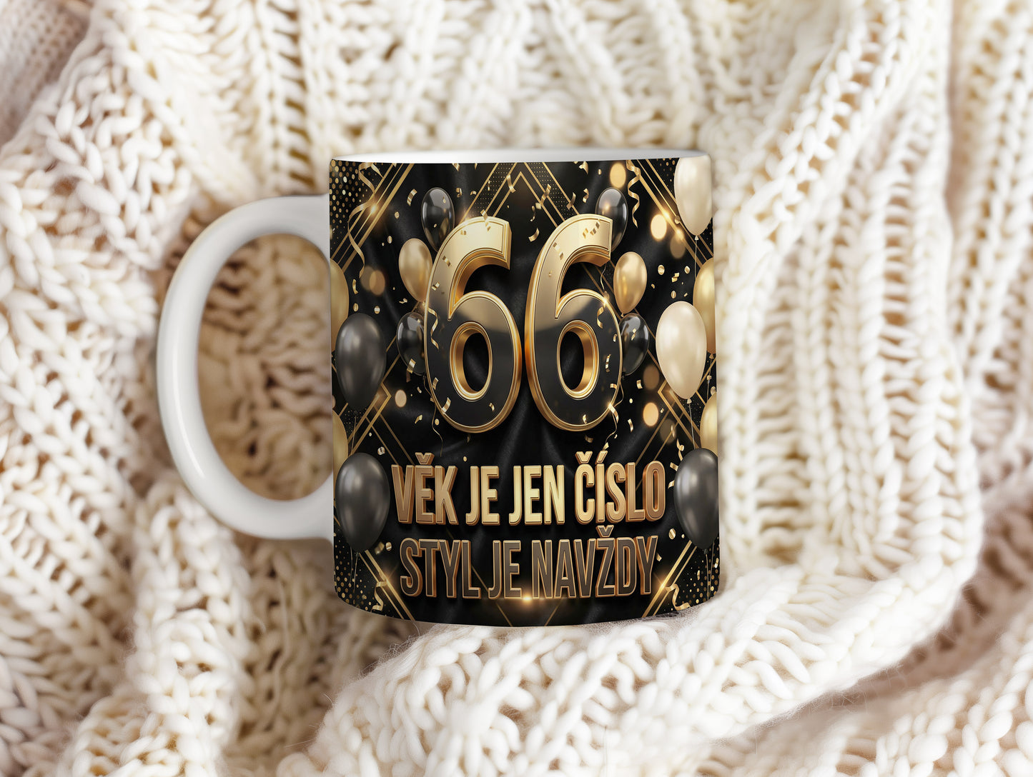 Narozeninový hrnek 66 let – VĚK JE JEN ČÍSLO, STYL JE NAVŽDY