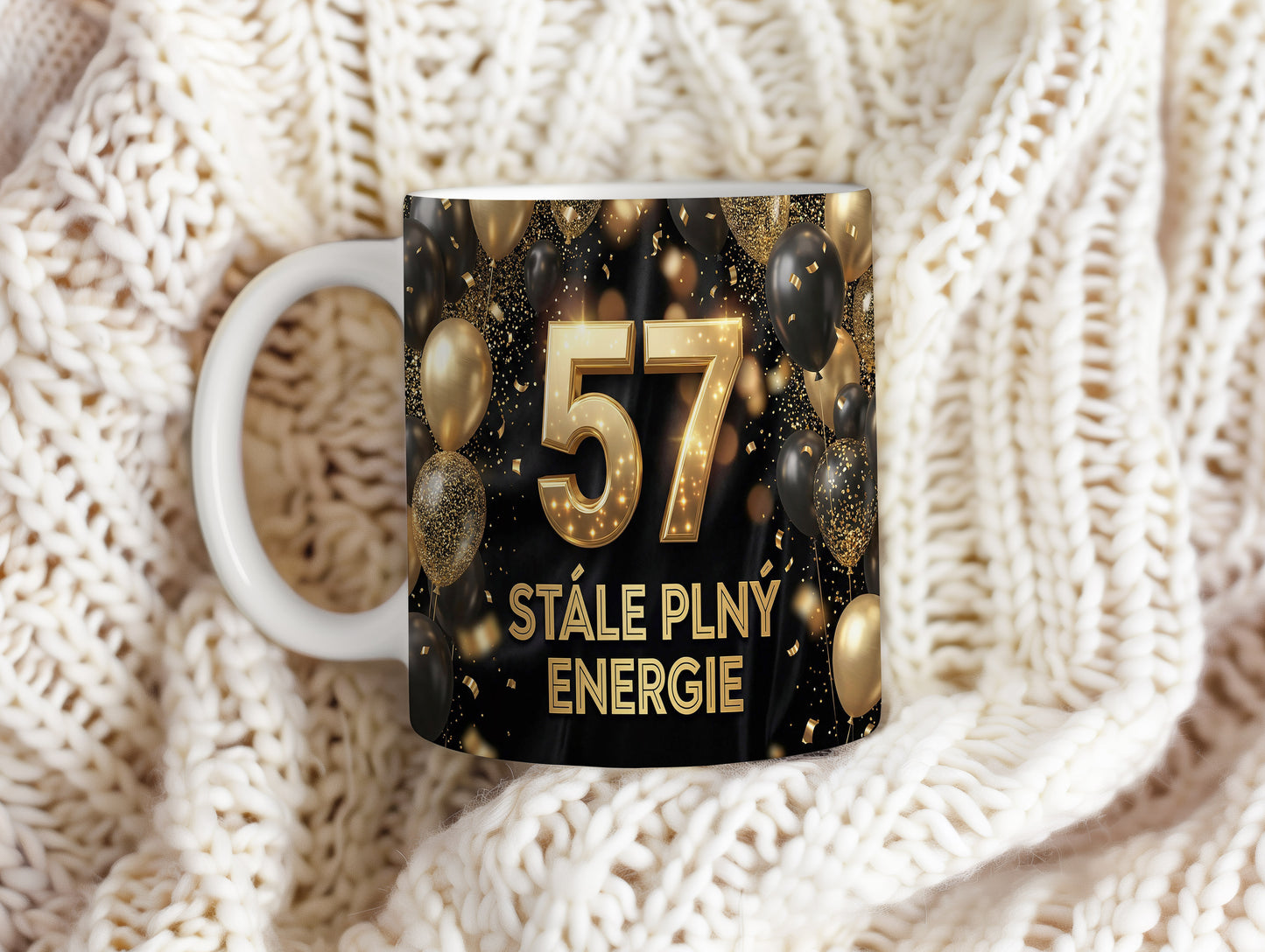 Narozeninový hrnek 57 let – STÁLE PLNÝ ENERGIE